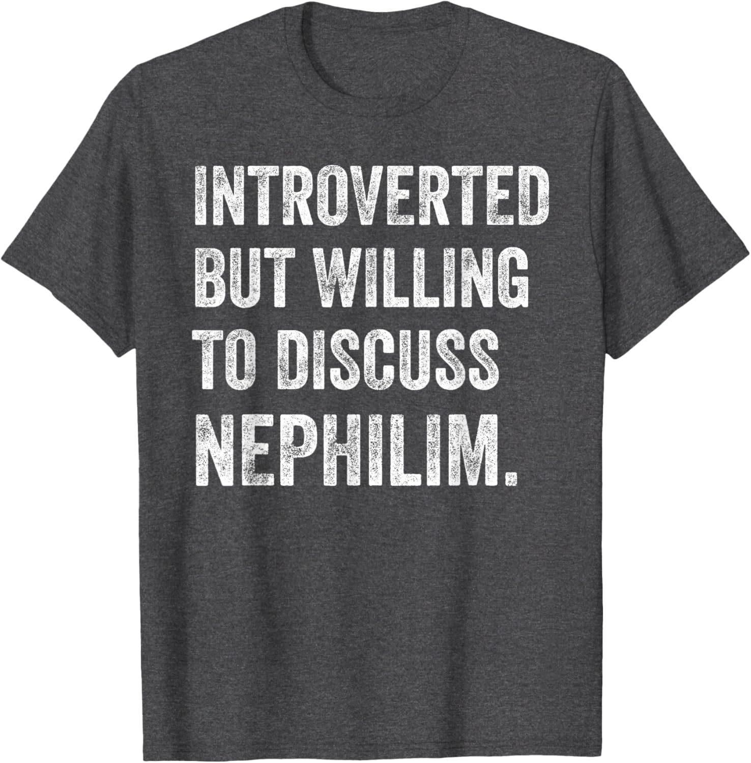 Introverted Nephilim Humor T-Shirt Perfect for Fun Discussions - 15