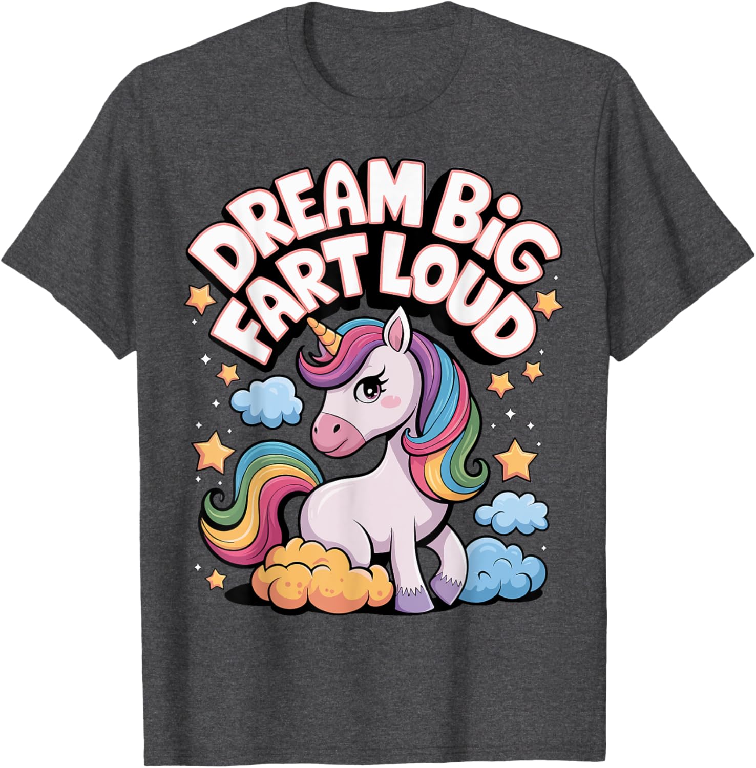 Dream Big Fart Loud T-Shirt for Fun Enthusiasts and Gift Ideas - 15