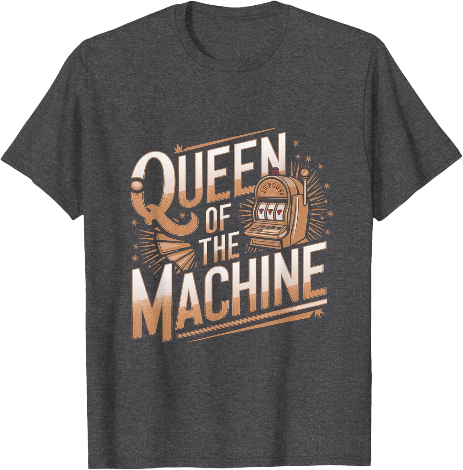 Queen of the Machine Funny Slot Machine Casino T-Shirt for Fun Lovers - 10