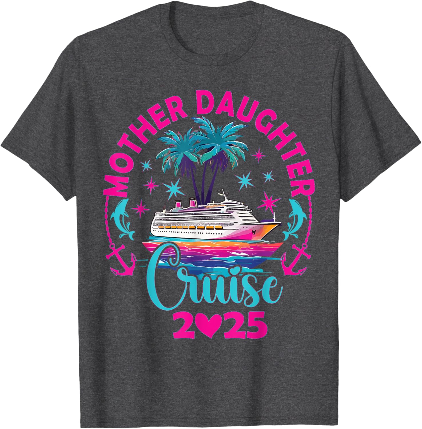 Fun Mom and Daughter Cruise Trip T-Shirt for 2025 Family Vacation - 3