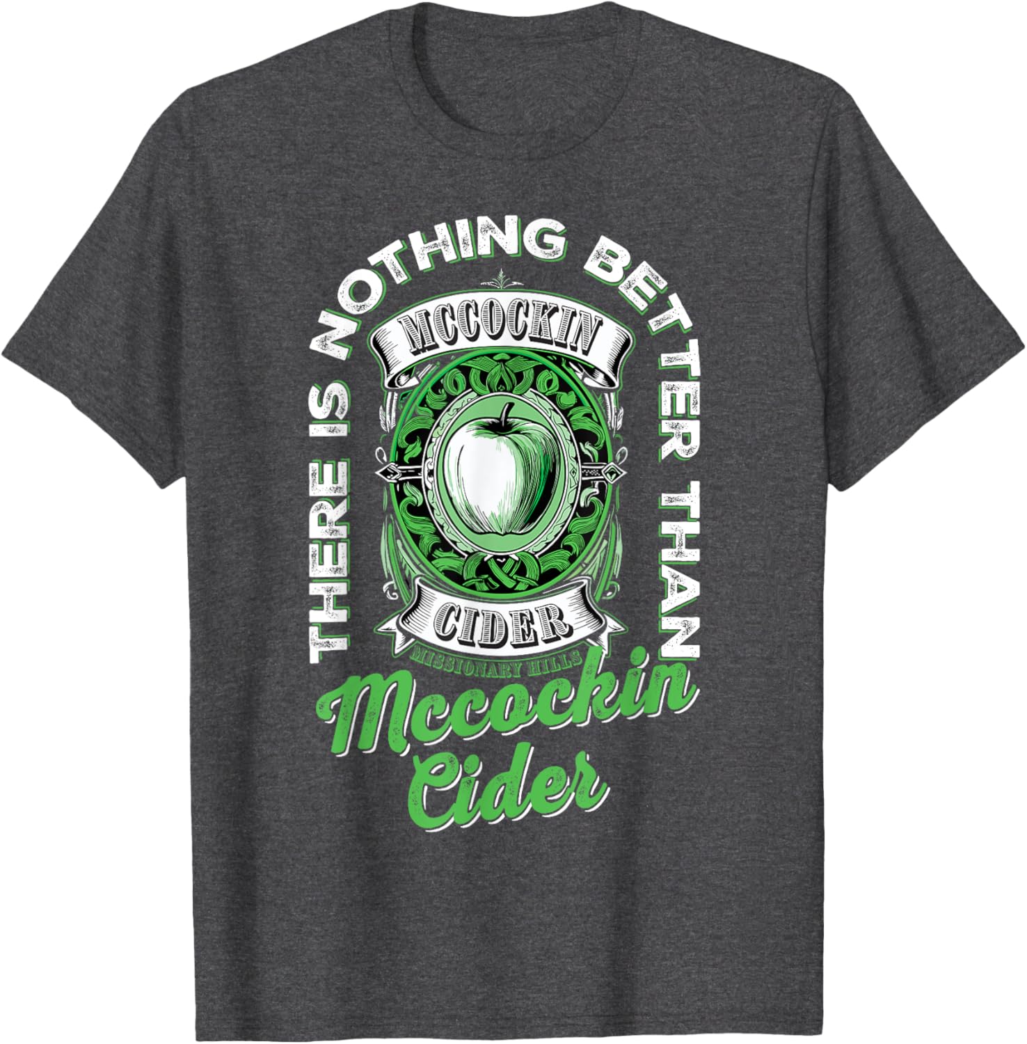 Mccockin Cider Missionary Hills T-Shirt for Fun and Casual Wear - 25