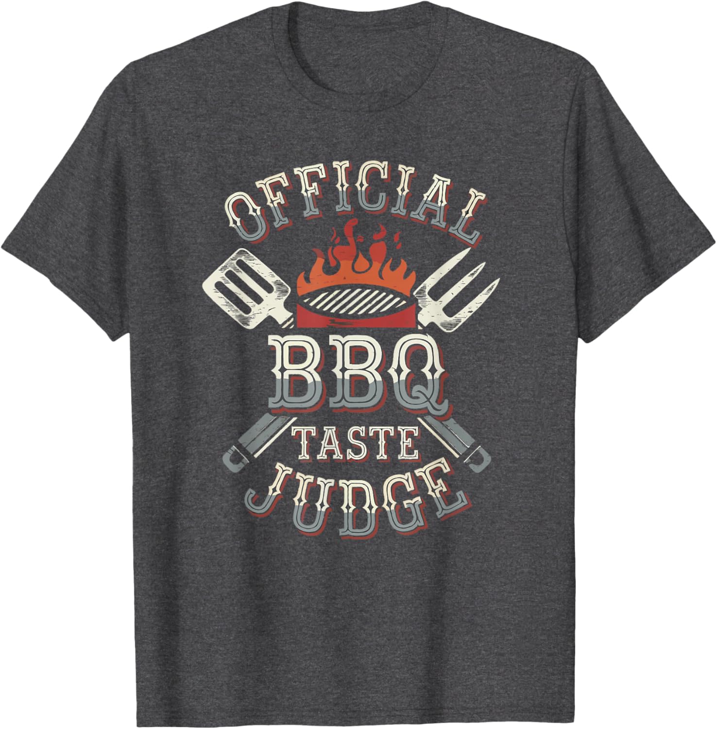 Official BBQ Taste Judge Grilling T-Shirt for Food Lovers and BBQ Fans - 3