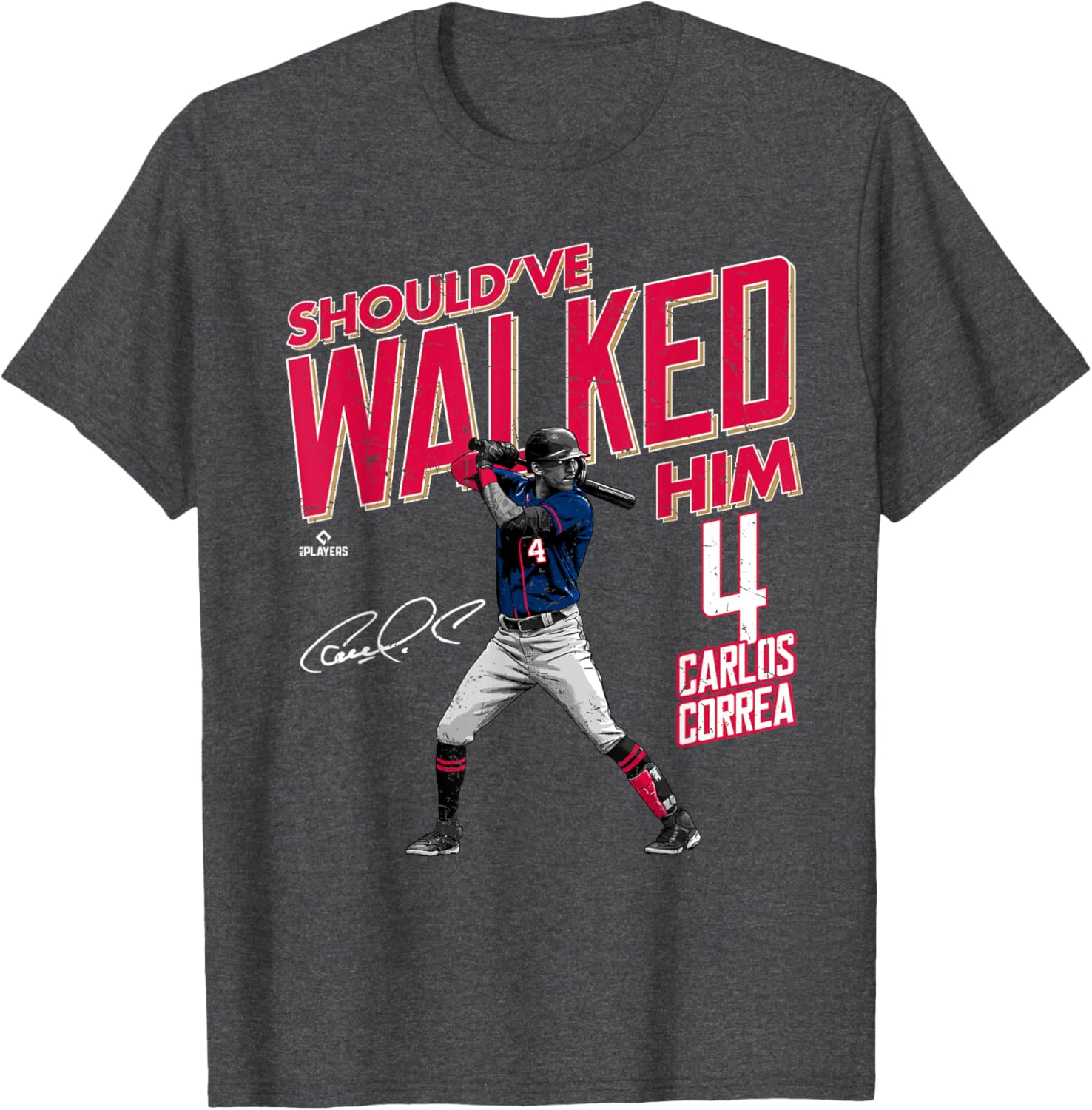 Should've Walked Him Carlos Correa Minnesota Twins MLB T-Shirt for Fans - 3
