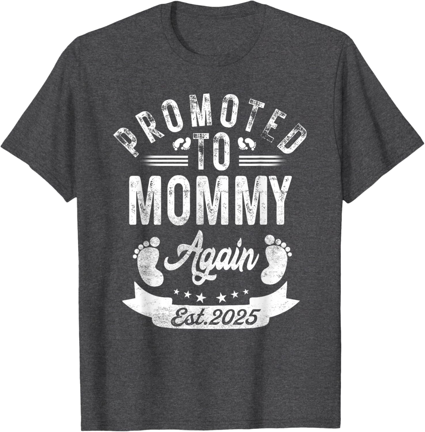 Promoted To Mommy Again EST 2025 Cute Pregnancy Announcement T-Shirt - 17