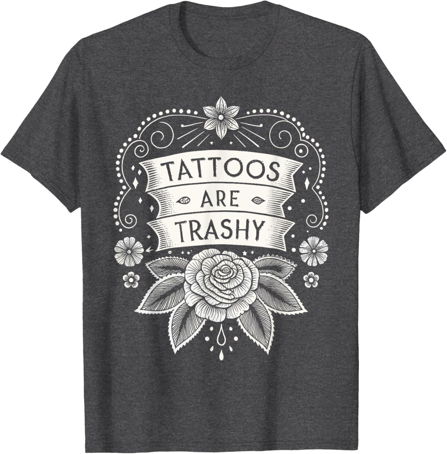 Trendy Tattoos Are Trashy Hypocrisy T-Shirt for Unique Style Enthusiasts - 2