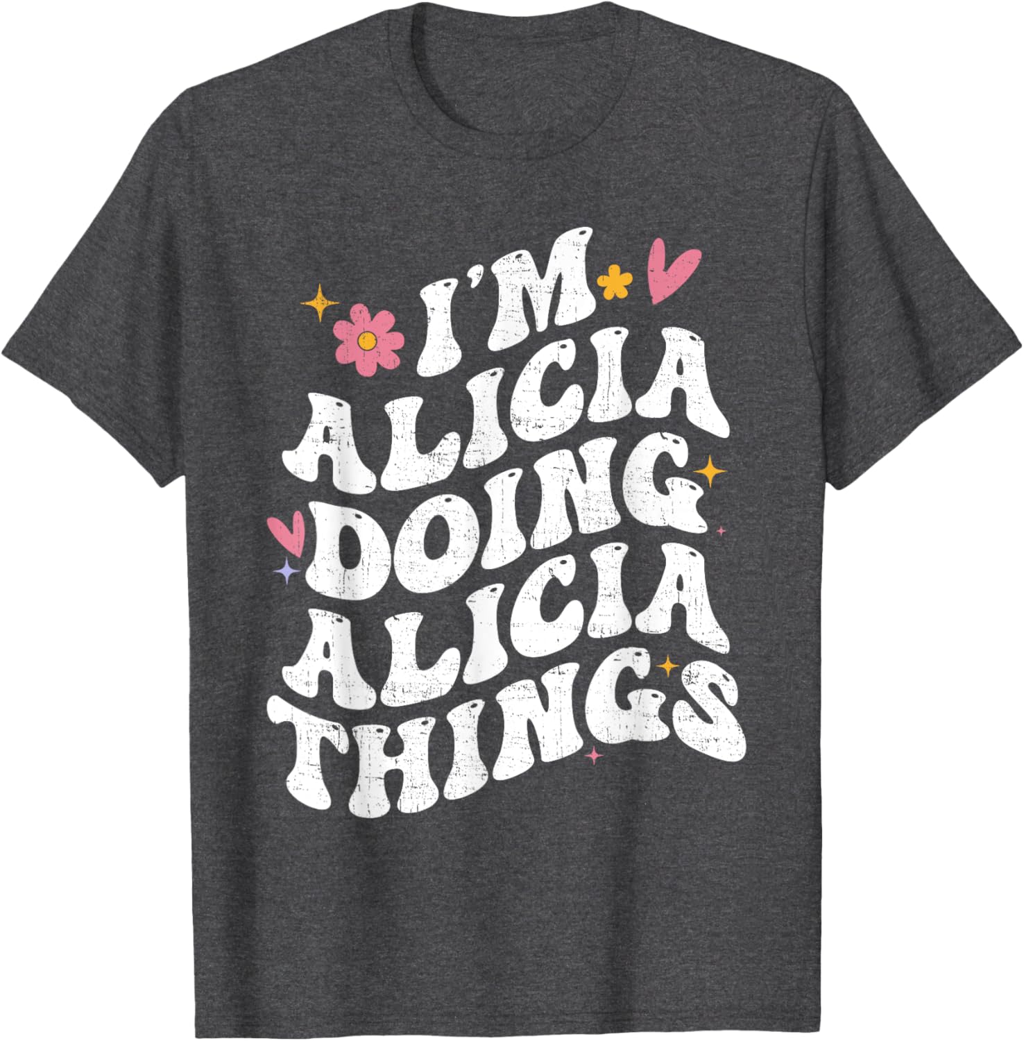 Retro Groovy I'm Alicia Doing Alicia Things Personalized T-Shirt - 4