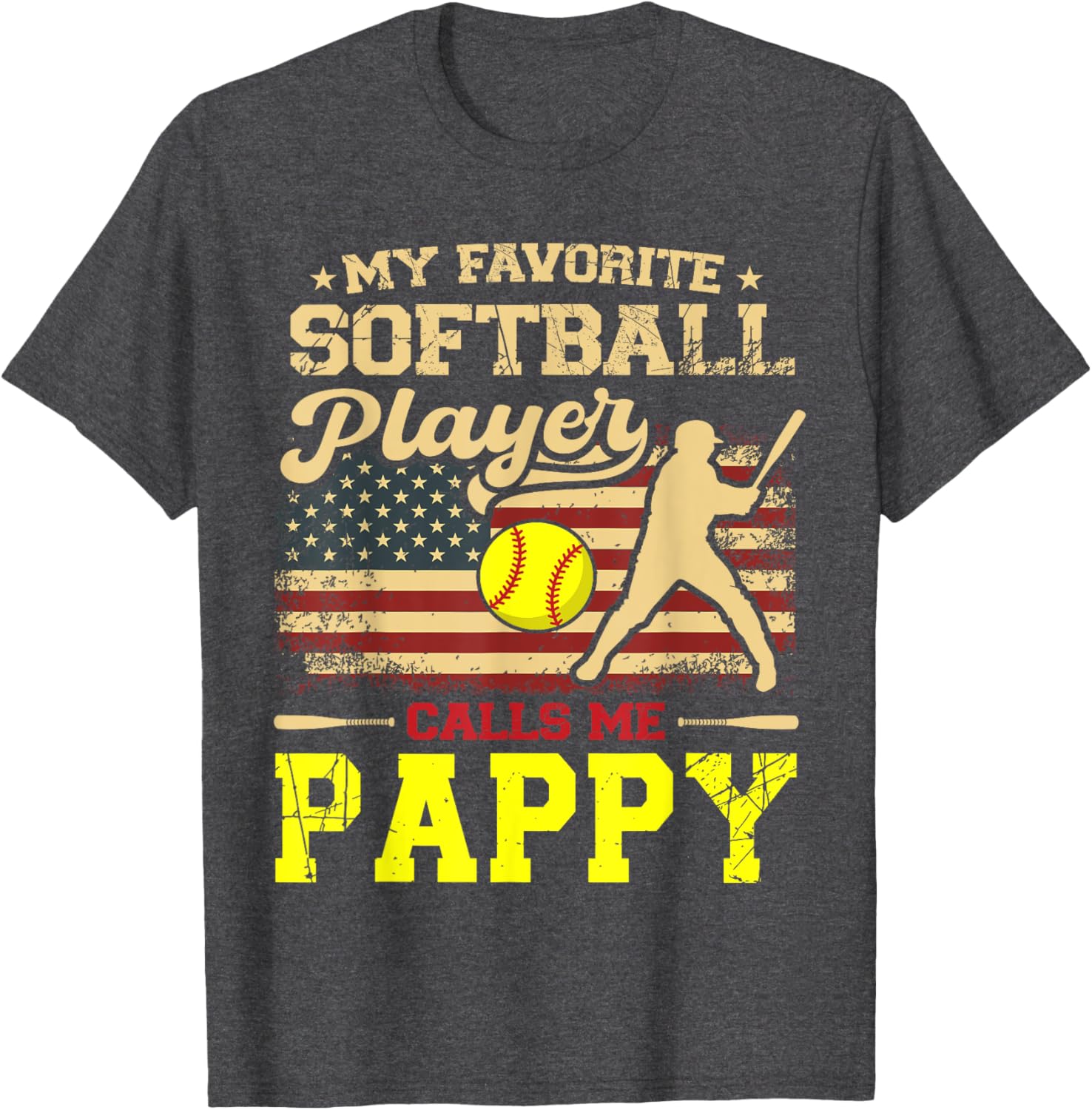 My Favorite Softball Player Calls Me Pappy US Flag T-Shirt for Fans - 7