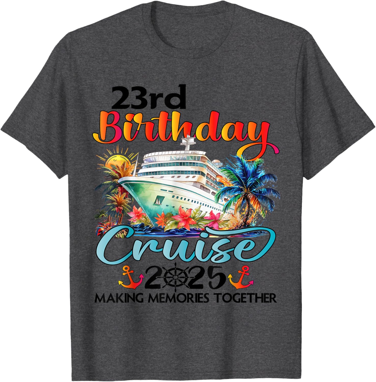 23rd Birthday Cruise T-Shirt for Family Celebration Fun at Sea - 2