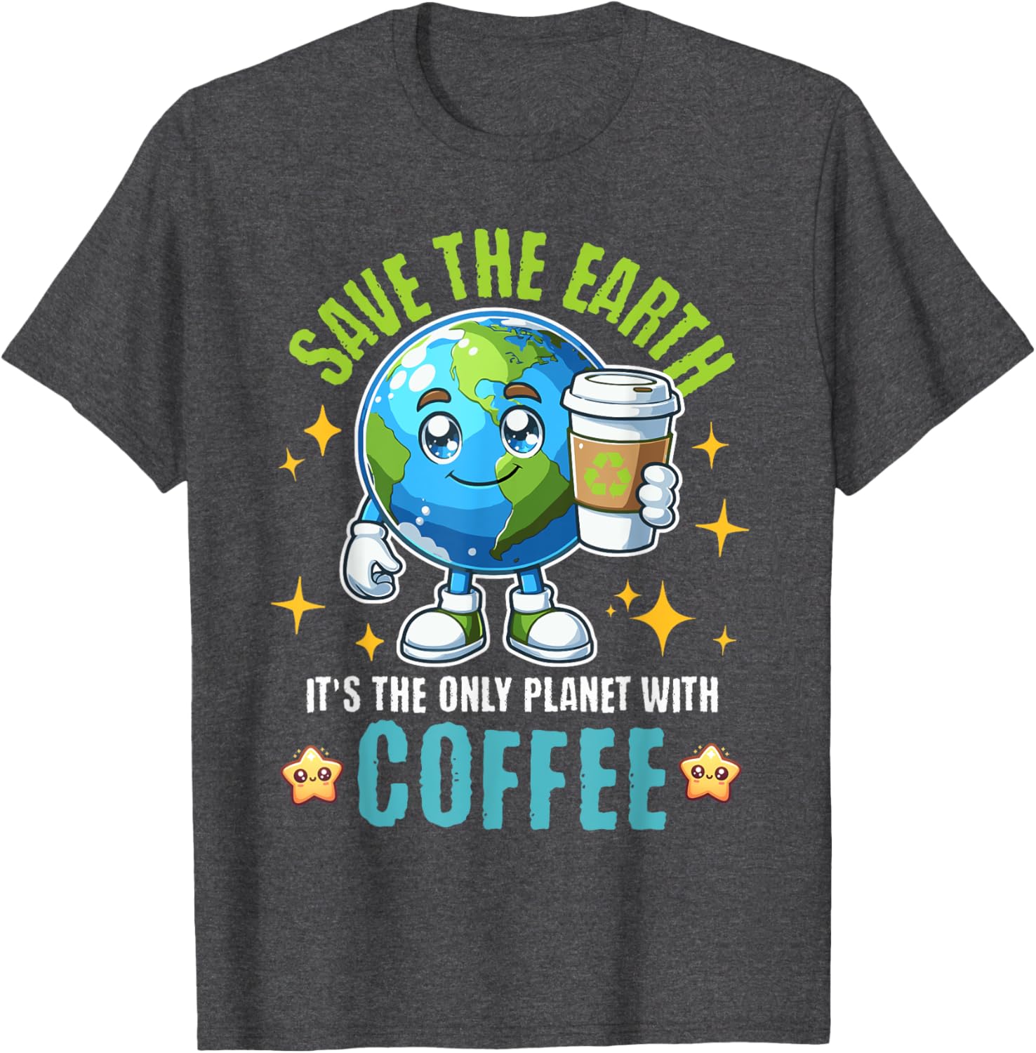 Save the Earth Coffee T-Shirt for Earth Day 2025 - Eco-Friendly Style - 6