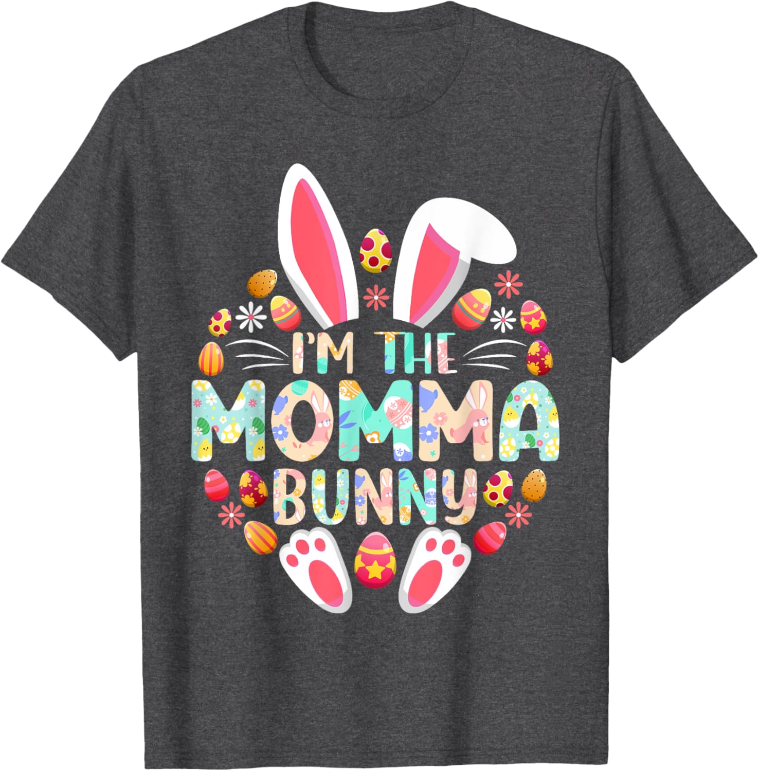 Funny I'm The Momma Bunny Family Matching Easter T-Shirt for Moms - 15