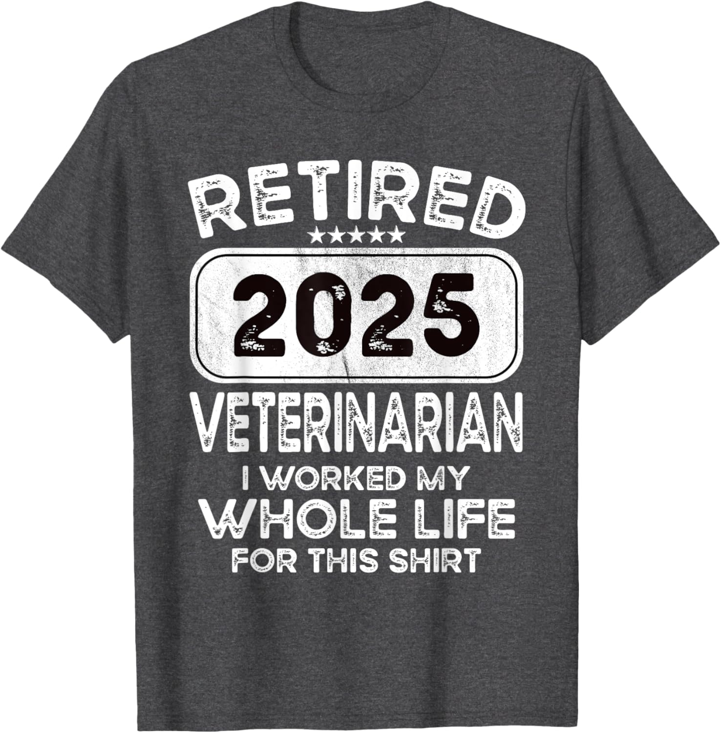 Retired Veterinarian 2025 T-Shirt for Animal Lovers and Proud Professionals - 14