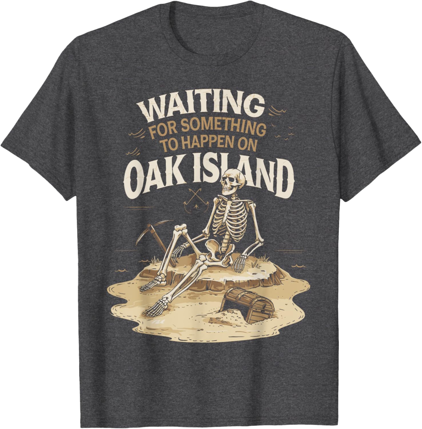 Funny Skeleton T-Shirt Waiting for Adventure on Oak Island - Unique Apparel - 4