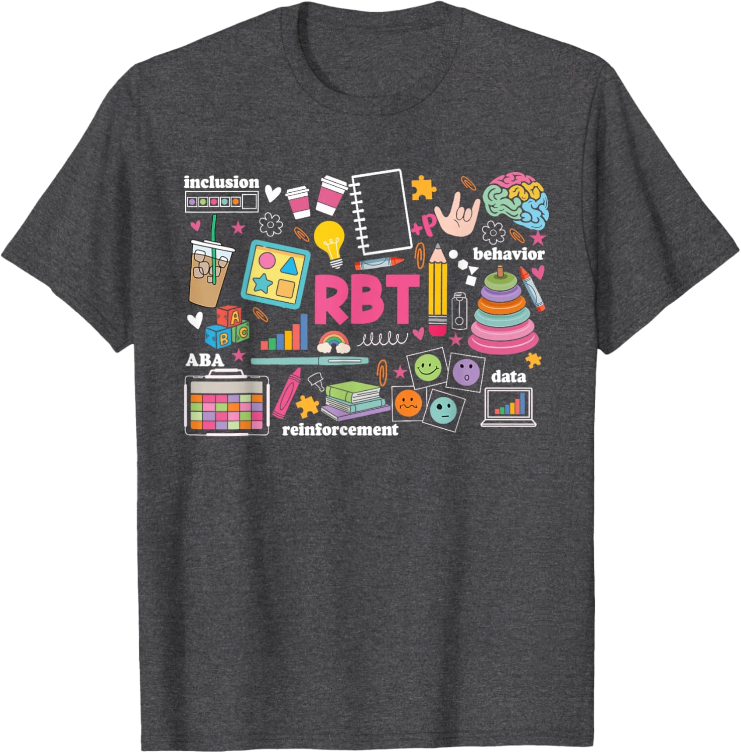 RBT Behavioral ABA Therapist T-Shirt for Registered Behavior Technicians - 4