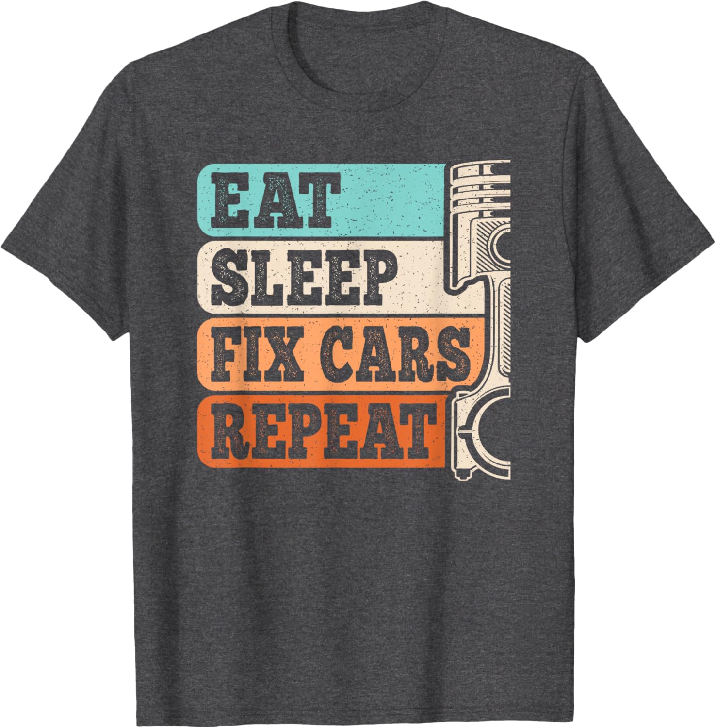Retro Eat Sleep Fix Cars Repeat T-Shirt for Auto Mechanics Men - 7