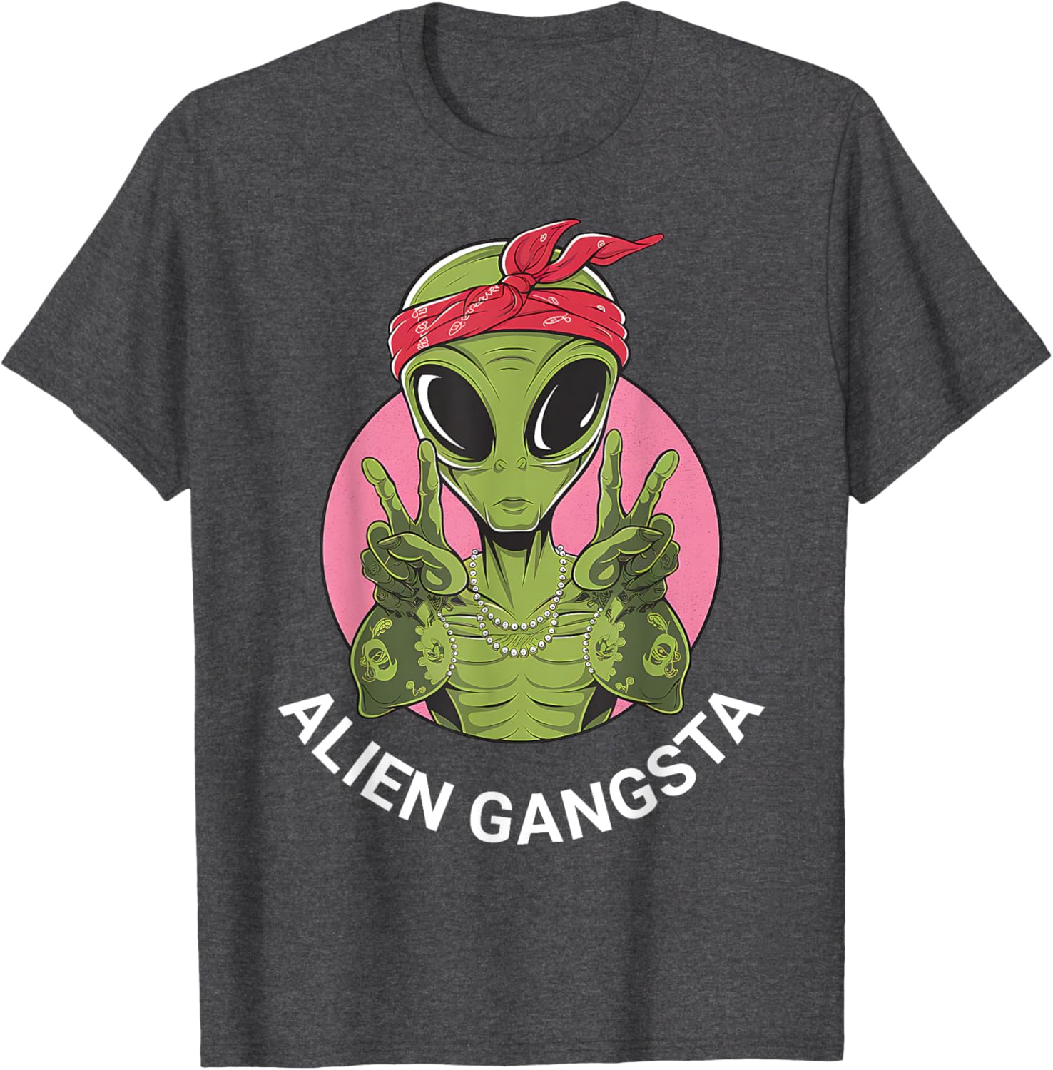 Funny Alien Gangsta T-Shirt for UFO Lovers - Men, Women, Kids Apparel - 10