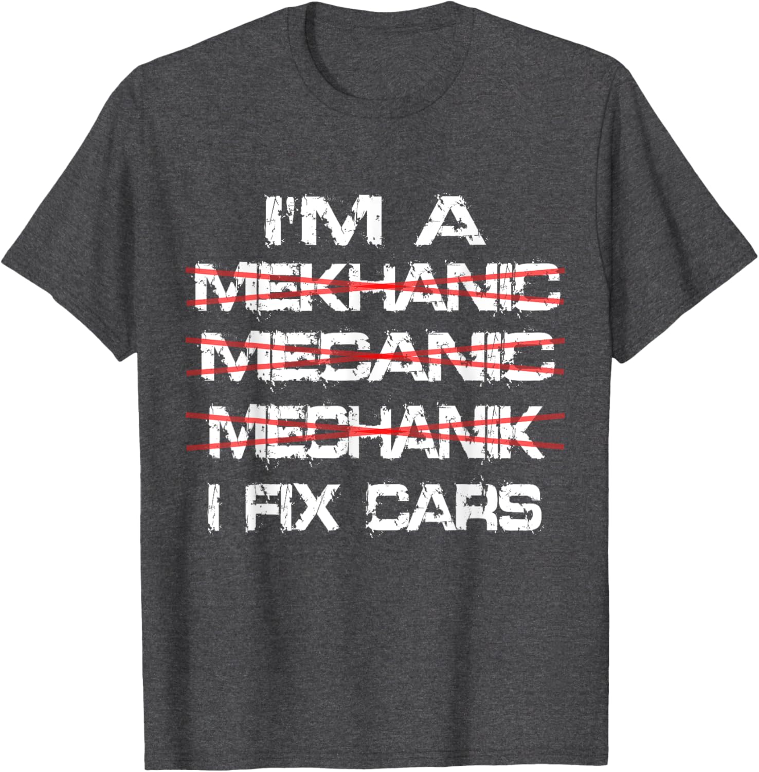 Funny I'm a Mekhanic T-Shirt for Car Lovers and Mechanics - 2