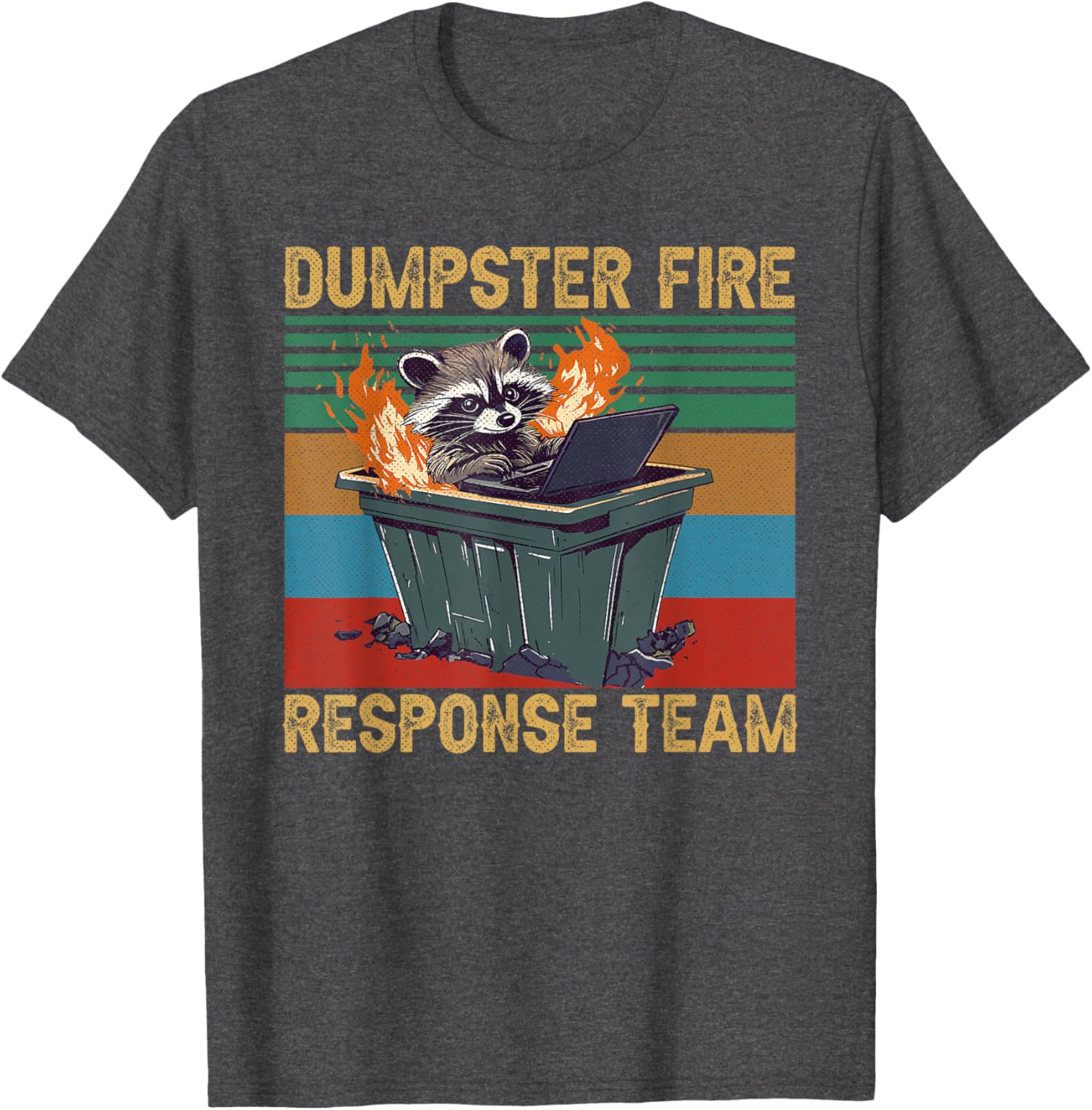 Funny Raccoon Dumpster Fire Response Team T-Shirt for Trash Lovers - 3