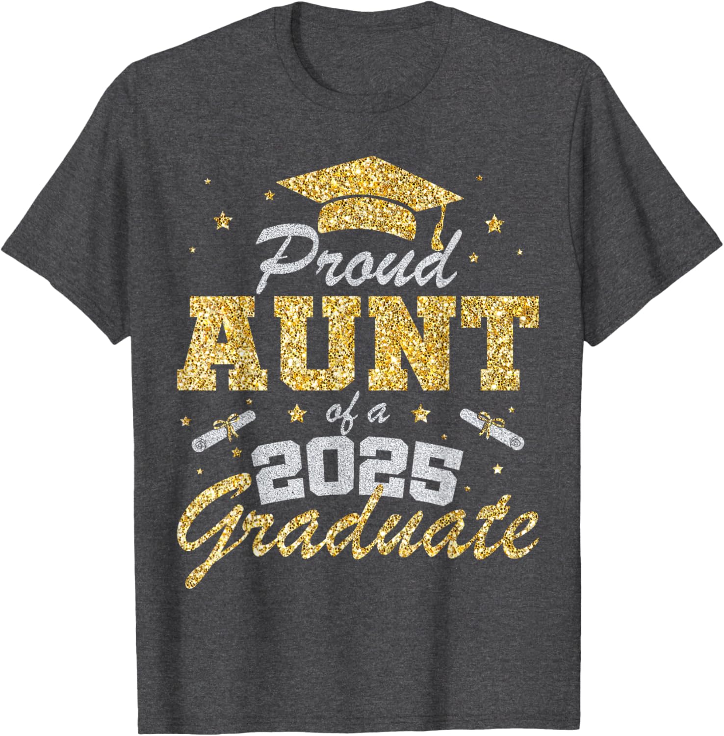 Proud Aunt of 2025 Graduate Senior Class T-Shirt Perfect Gift Idea - 8