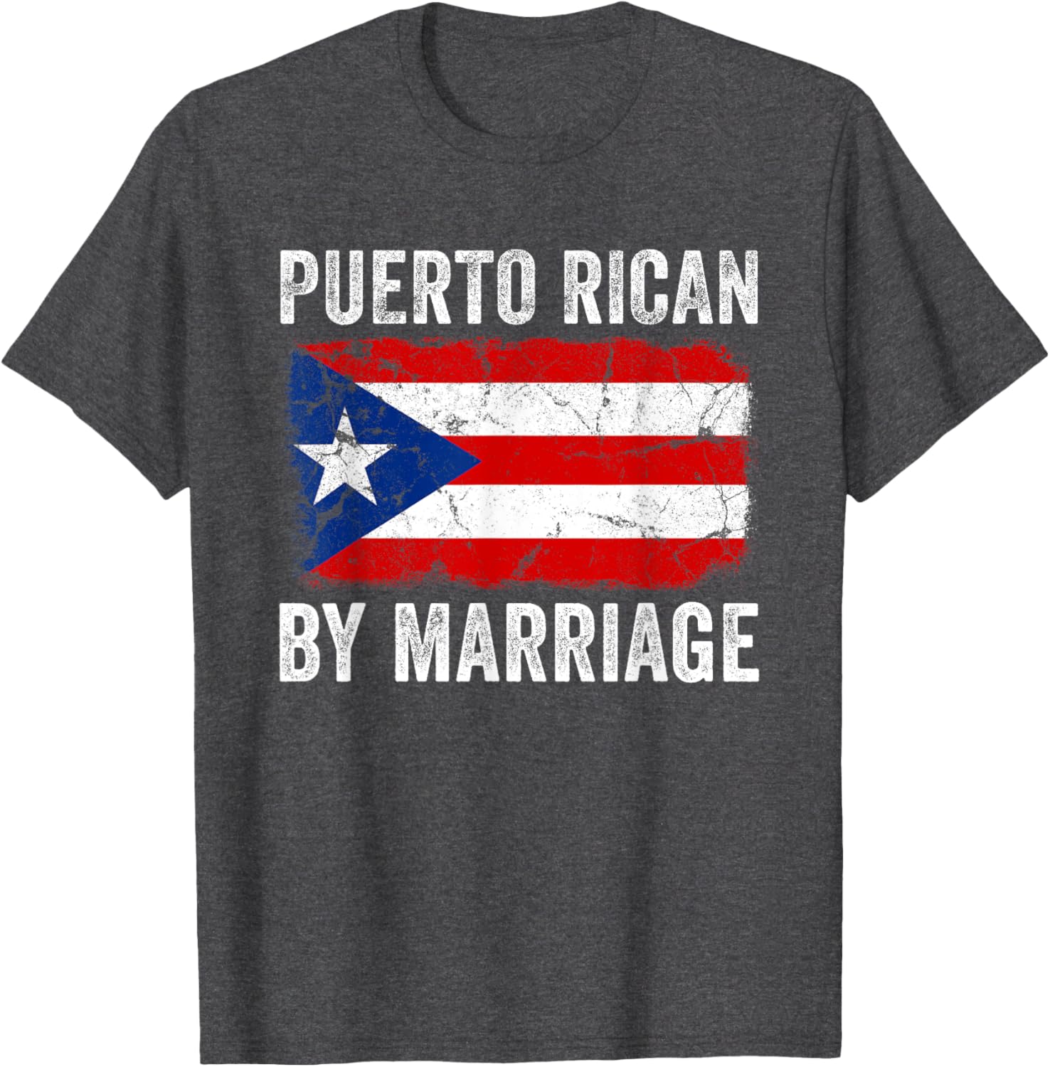 Funny Puerto Rican By Marriage T-Shirt for Couples with Flag Design - 4