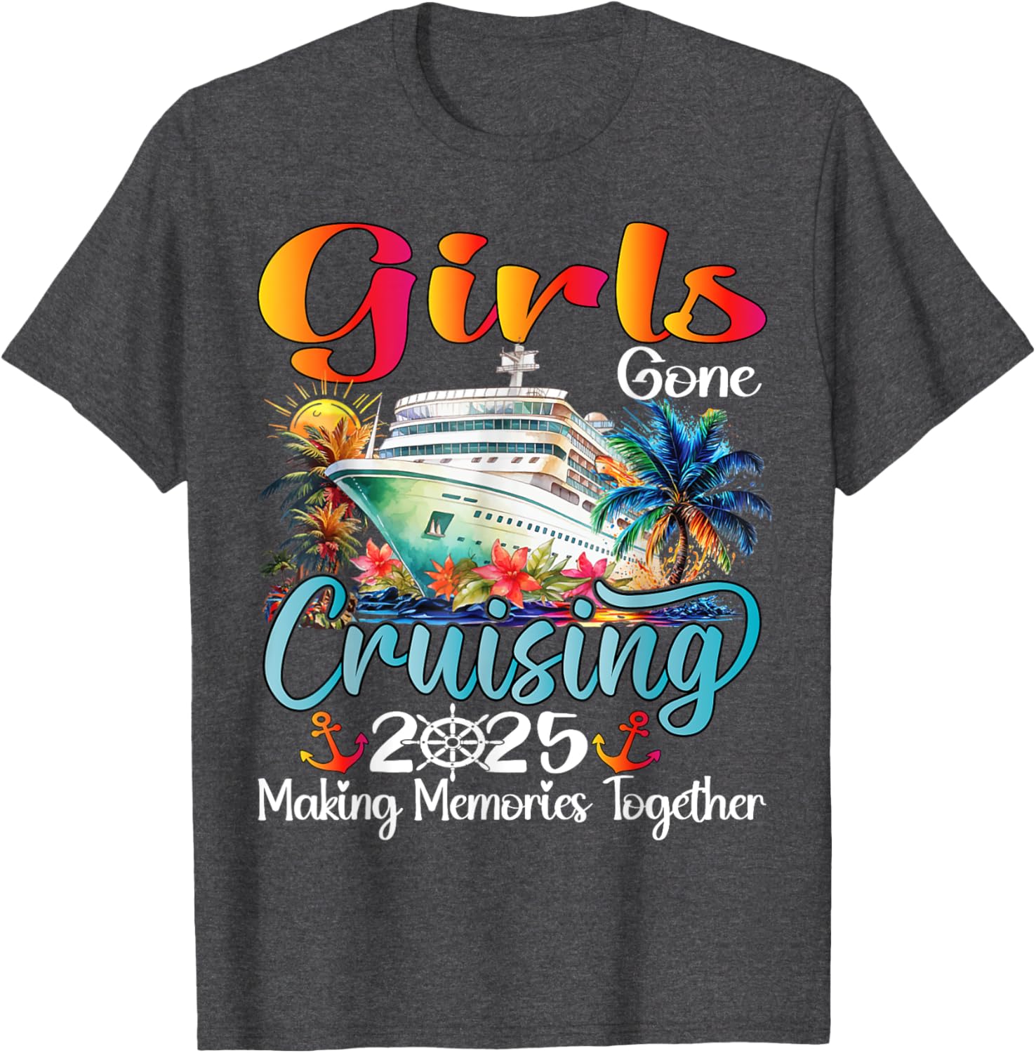 Girls Gone Cruising 2025 Matching T-Shirt for Friends Vacation Fun - 24