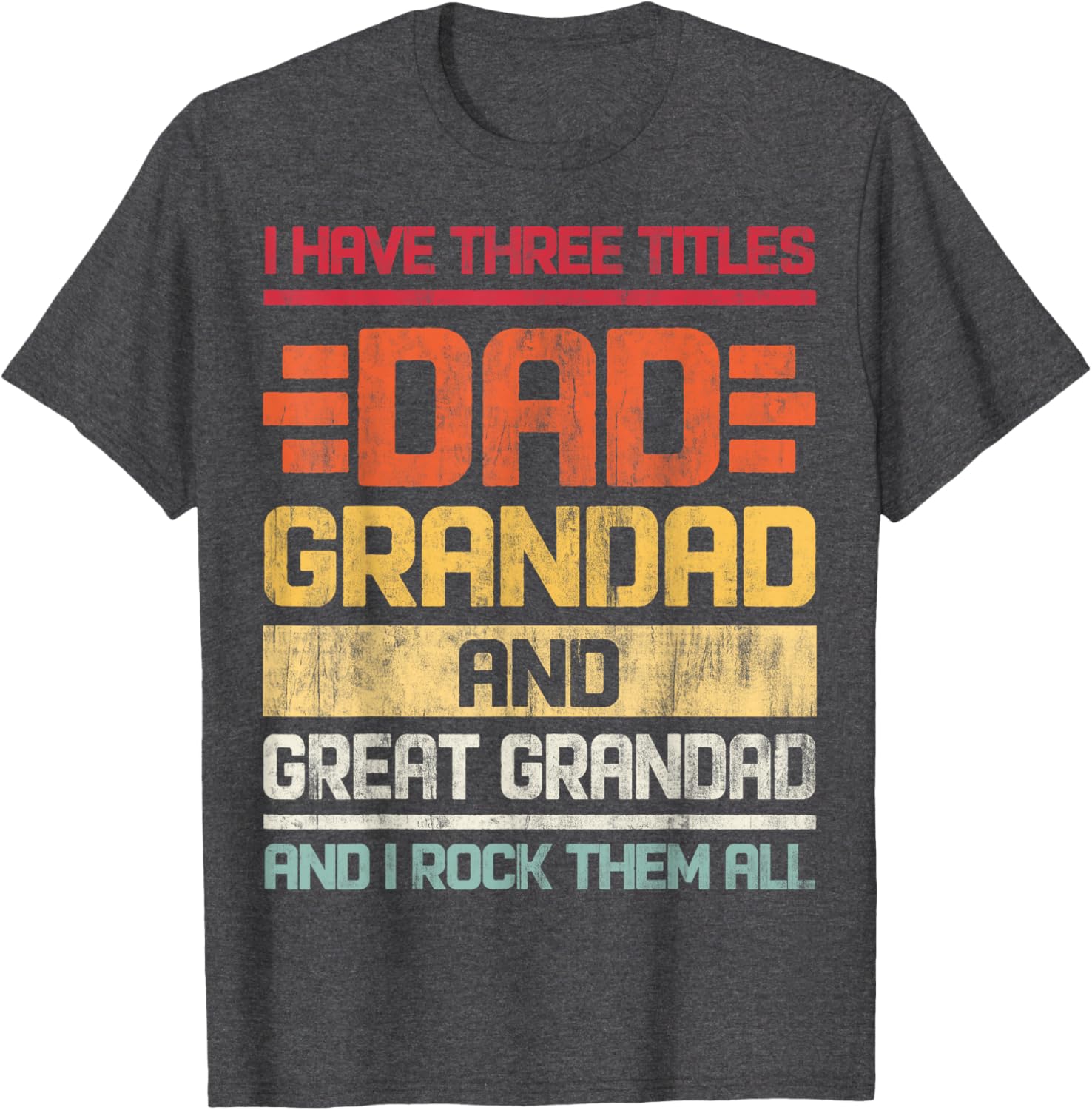 Dad Grandad Great Grandad Rocks T-Shirt for Family Humor and Fun - 5