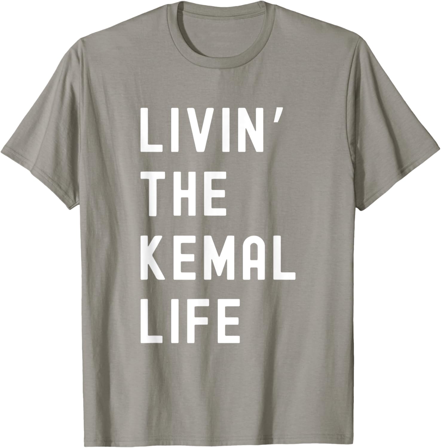 Funny Kemal Living Life T-Shirt for Casual Fun Style and Comfort - 11