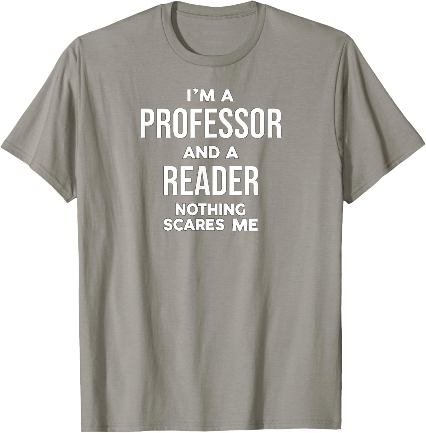 Professor Reader T-Shirt for Book Lovers and Educators – Fun Quote Tee - 13