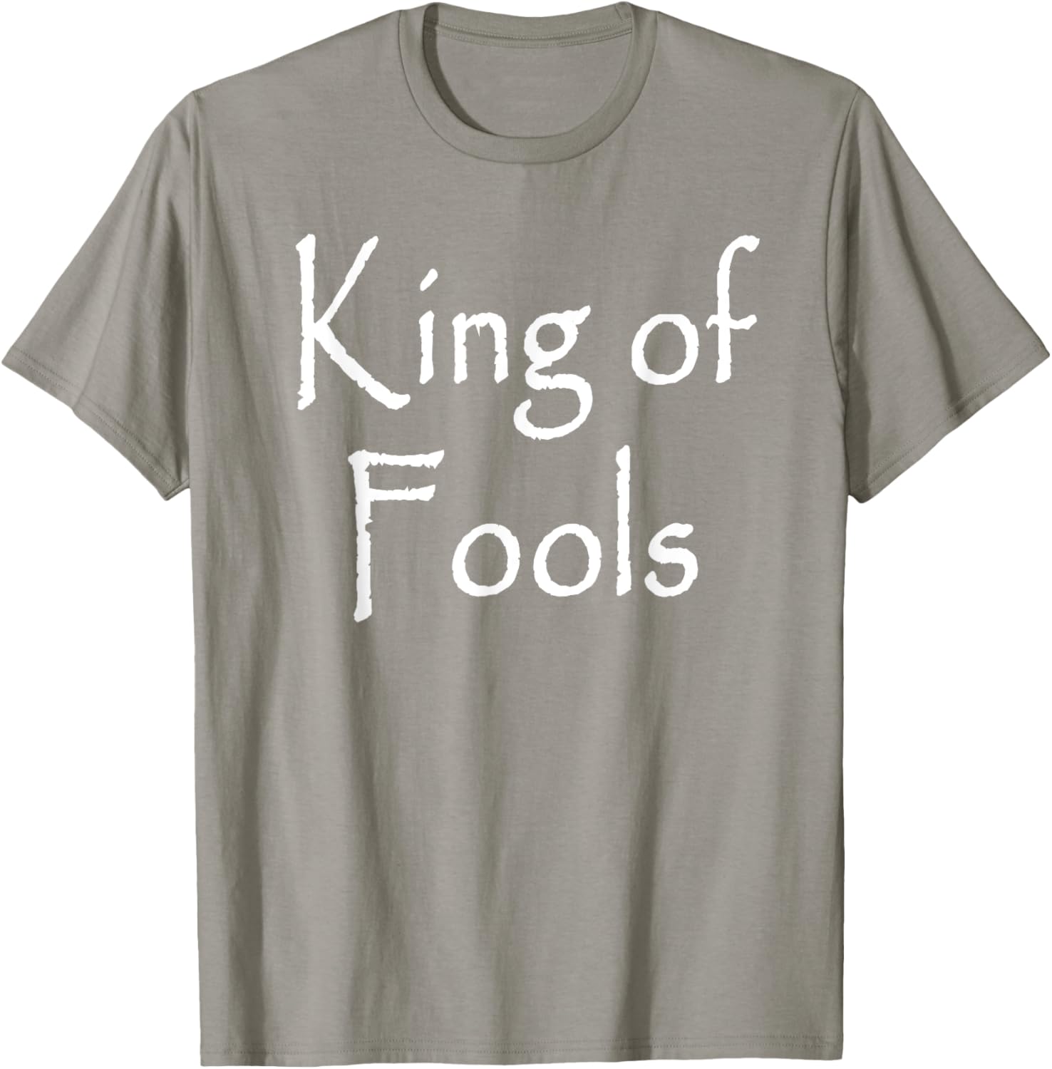 King of Fools T-Shirt - Stylish Apparel for Fun-Loving Souls - 10