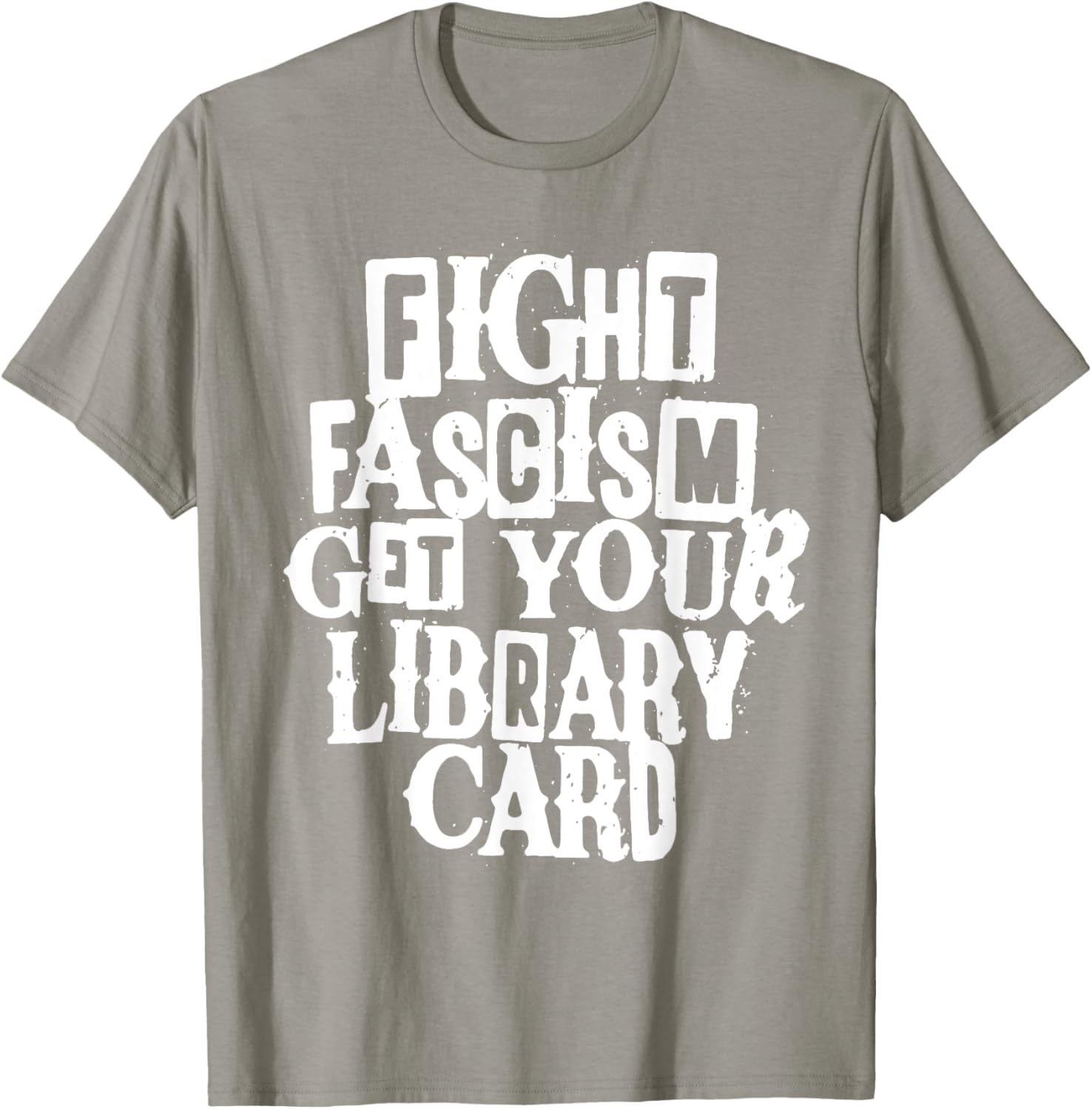 Fight Fascism Get Your Library Card T-Shirt for Book Lovers and Activists - 18