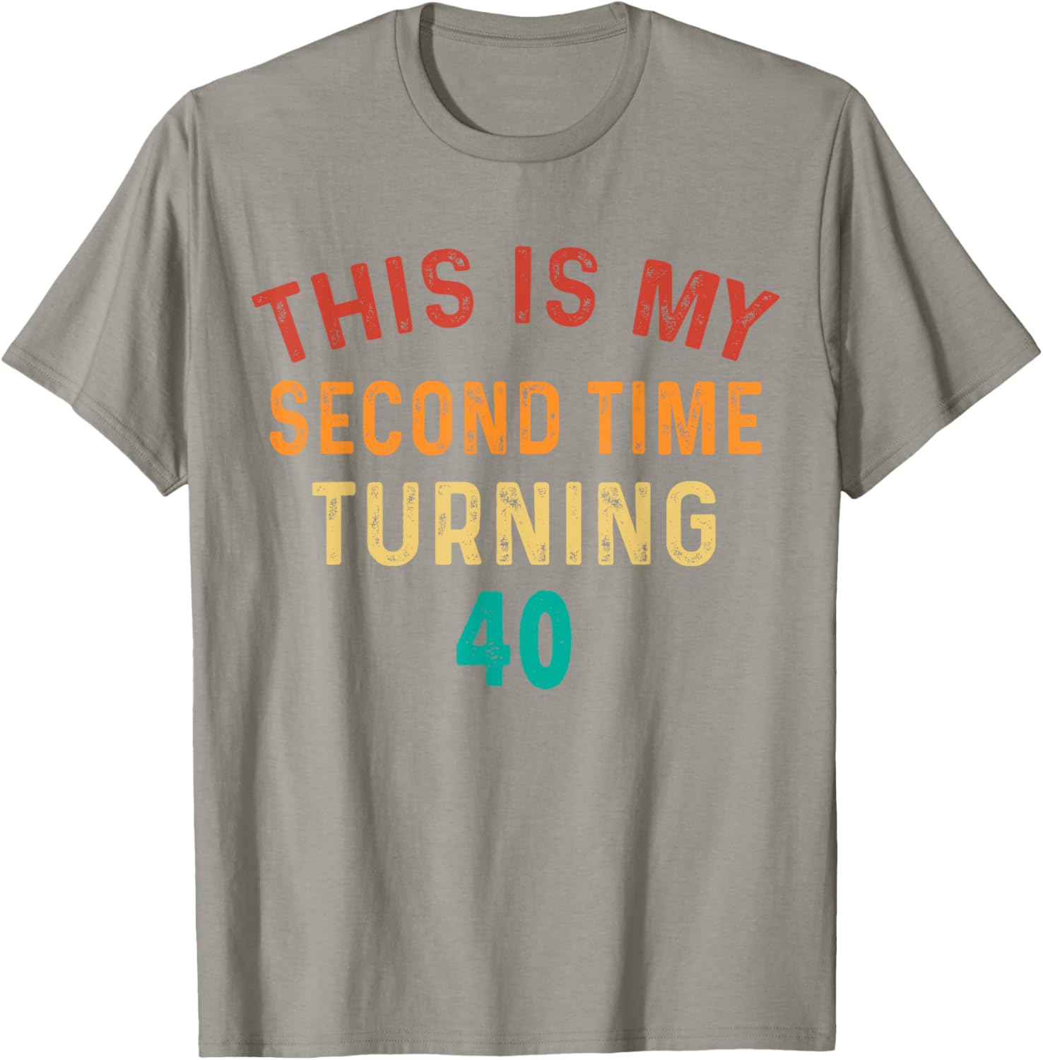 Funny 80th Birthday T-Shirt for Second Time Turning 40 Celebration - 9