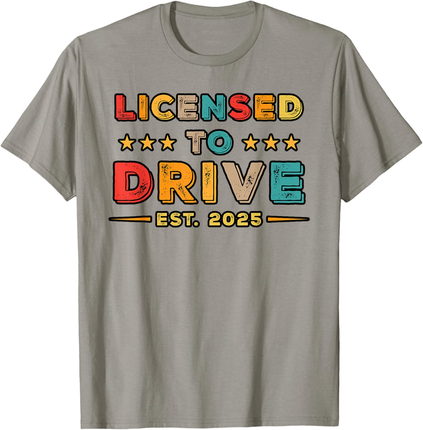 Licensed to Drive 2025 Retro Funny Driver T-Shirt Gift for Car Lovers - 6