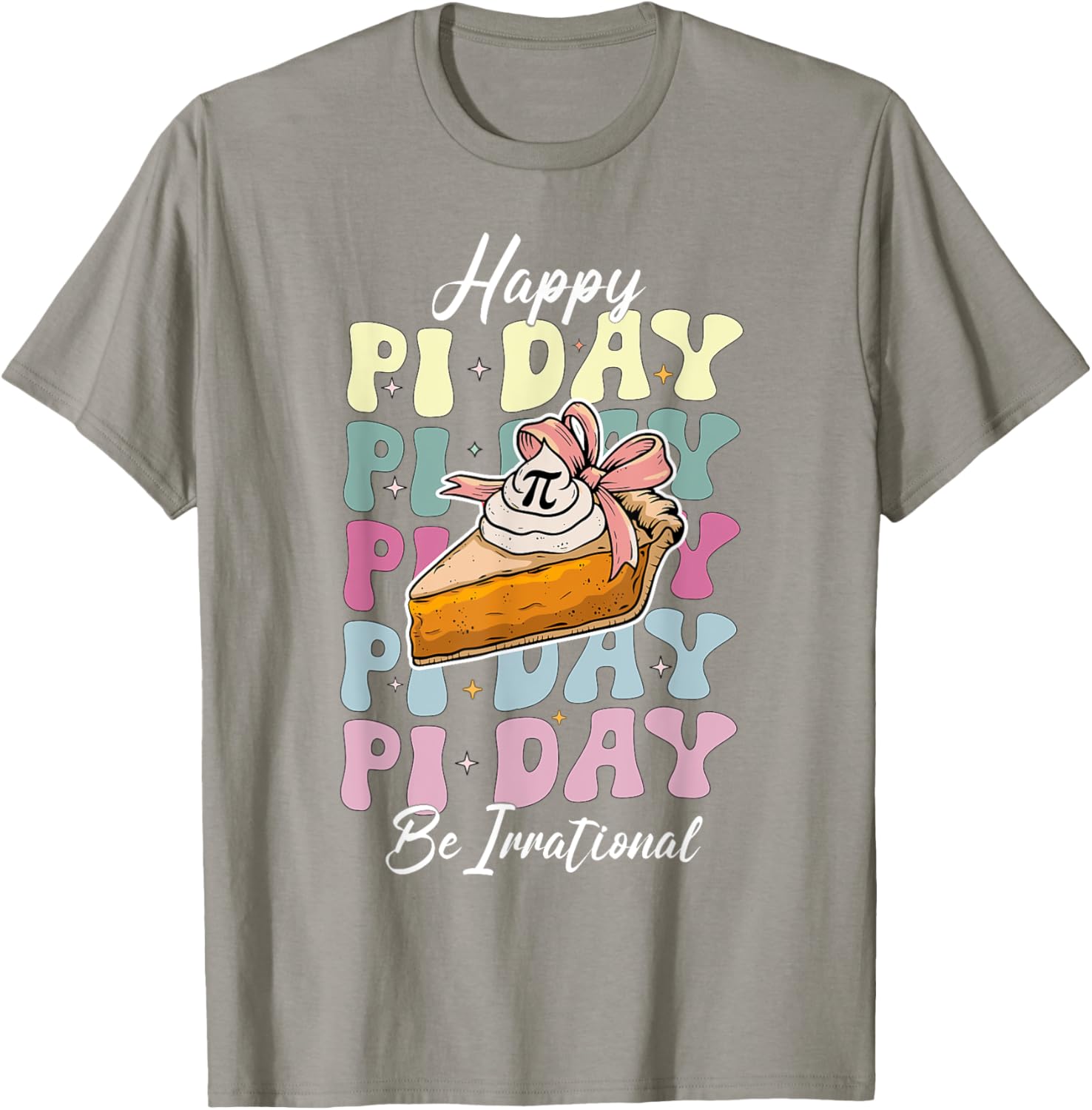 Cute Happy Pi Day 3.14 T-Shirt for Math Teachers and Math Lovers - 6