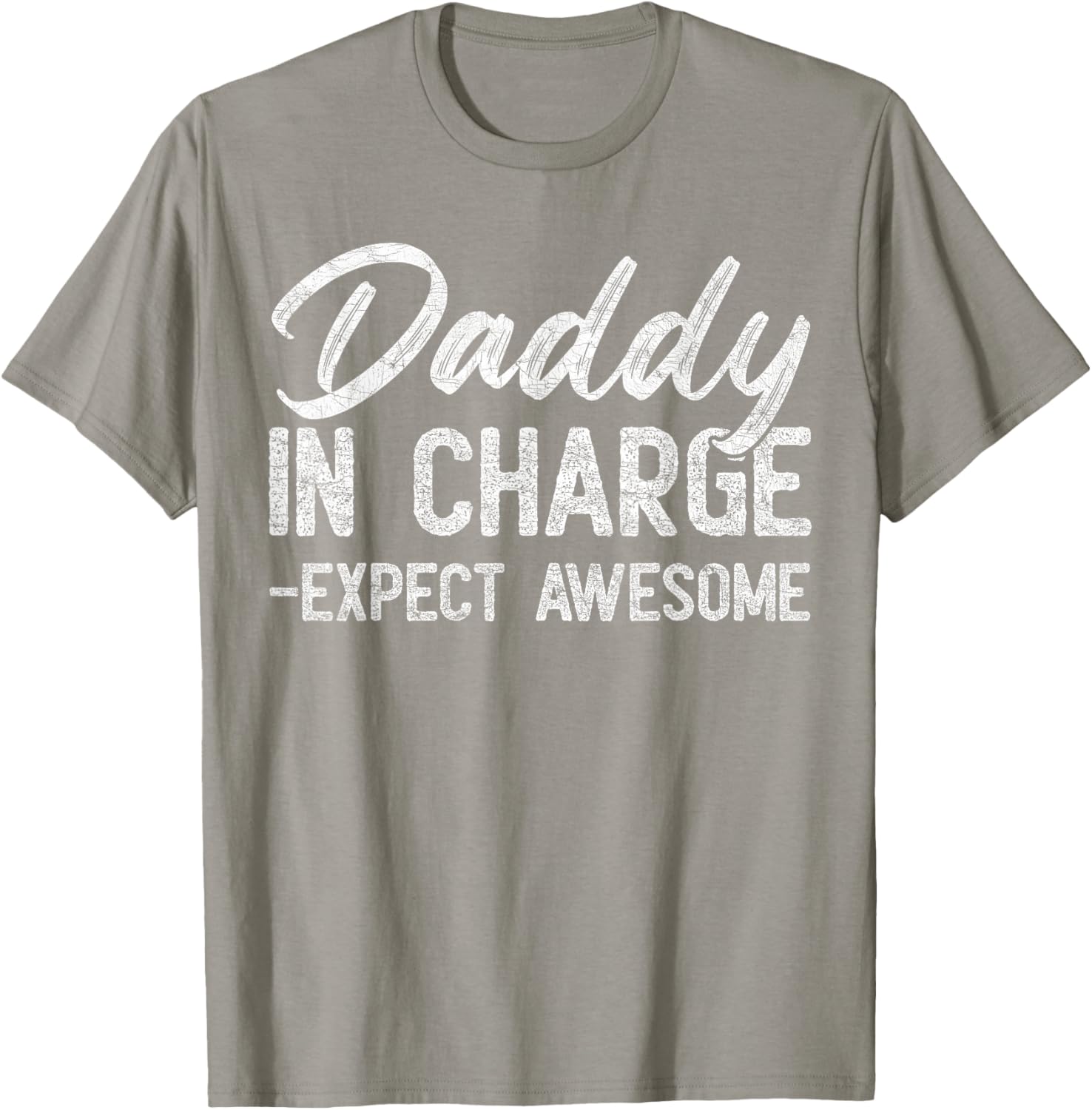 Vintage Daddy In Charge Expect Awesome Father's Day T-Shirt for Dads - 21