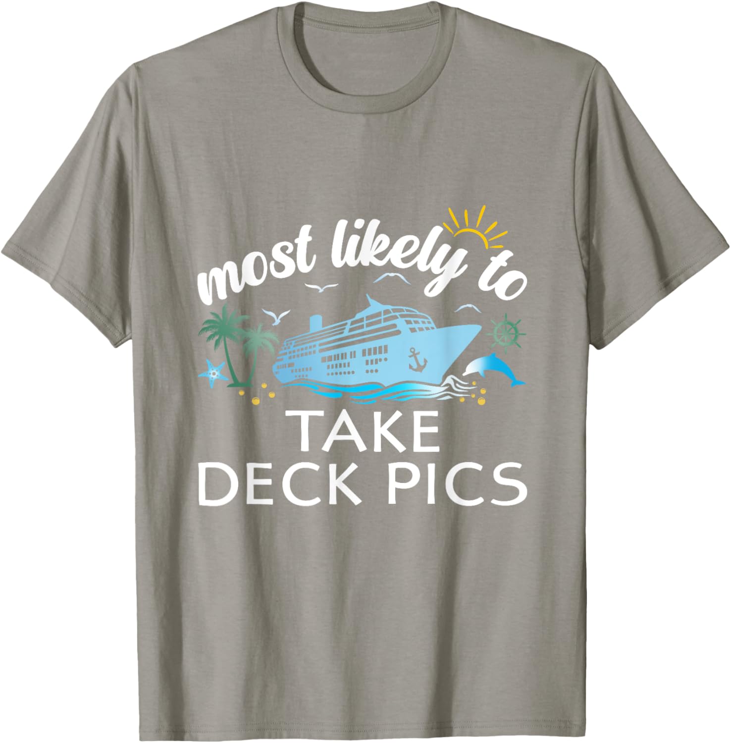Most Likely to Take Deck Pics Family Cruise T-Shirt for Fun Travel Adventures - 12