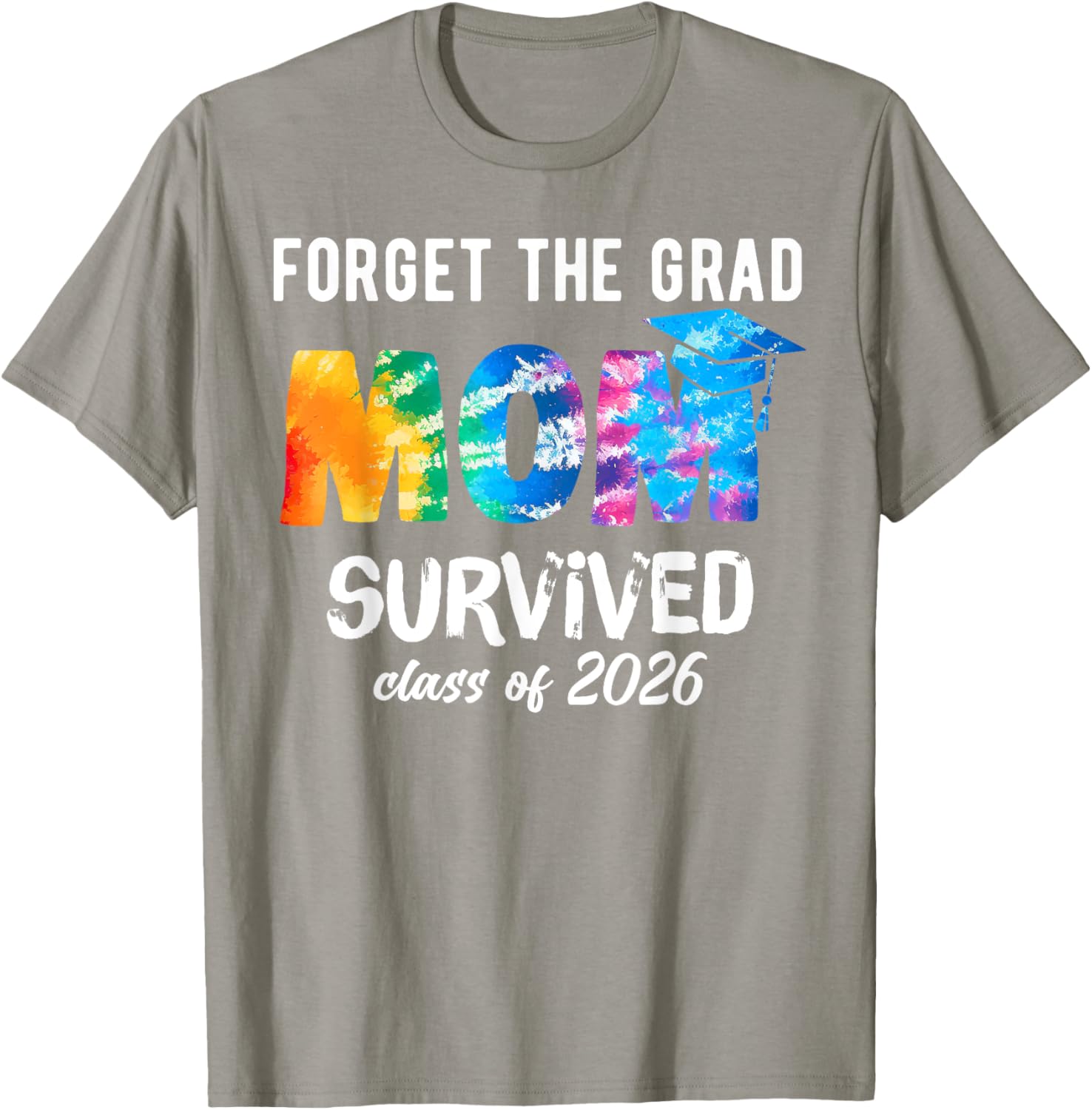 Proud Mom of a 2026 Graduate T-Shirt Perfect Graduation Gift Idea - 12