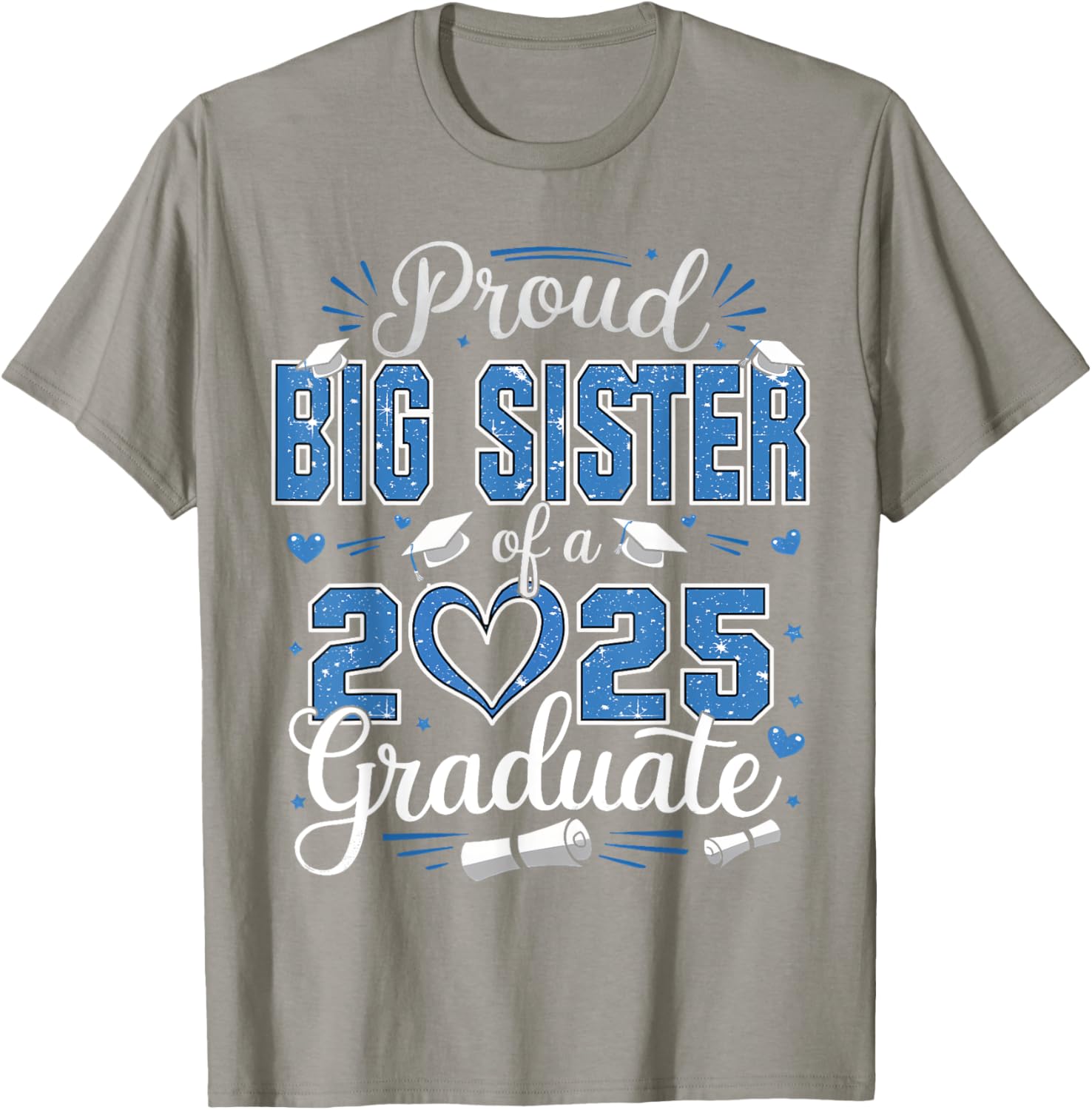 Proud Big Sister Class of 2025 Graduate Senior T-Shirt for Girls - 11