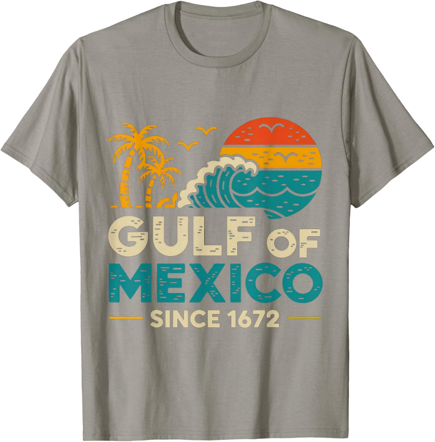 Gulf of Mexico Since 1672 Retro Vintage T-Shirt for Casual Style - 21