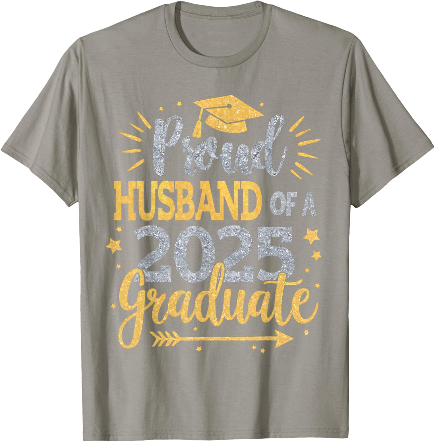 Proud Husband of a Class of 2025 Graduate T-Shirt for Seniors - 15
