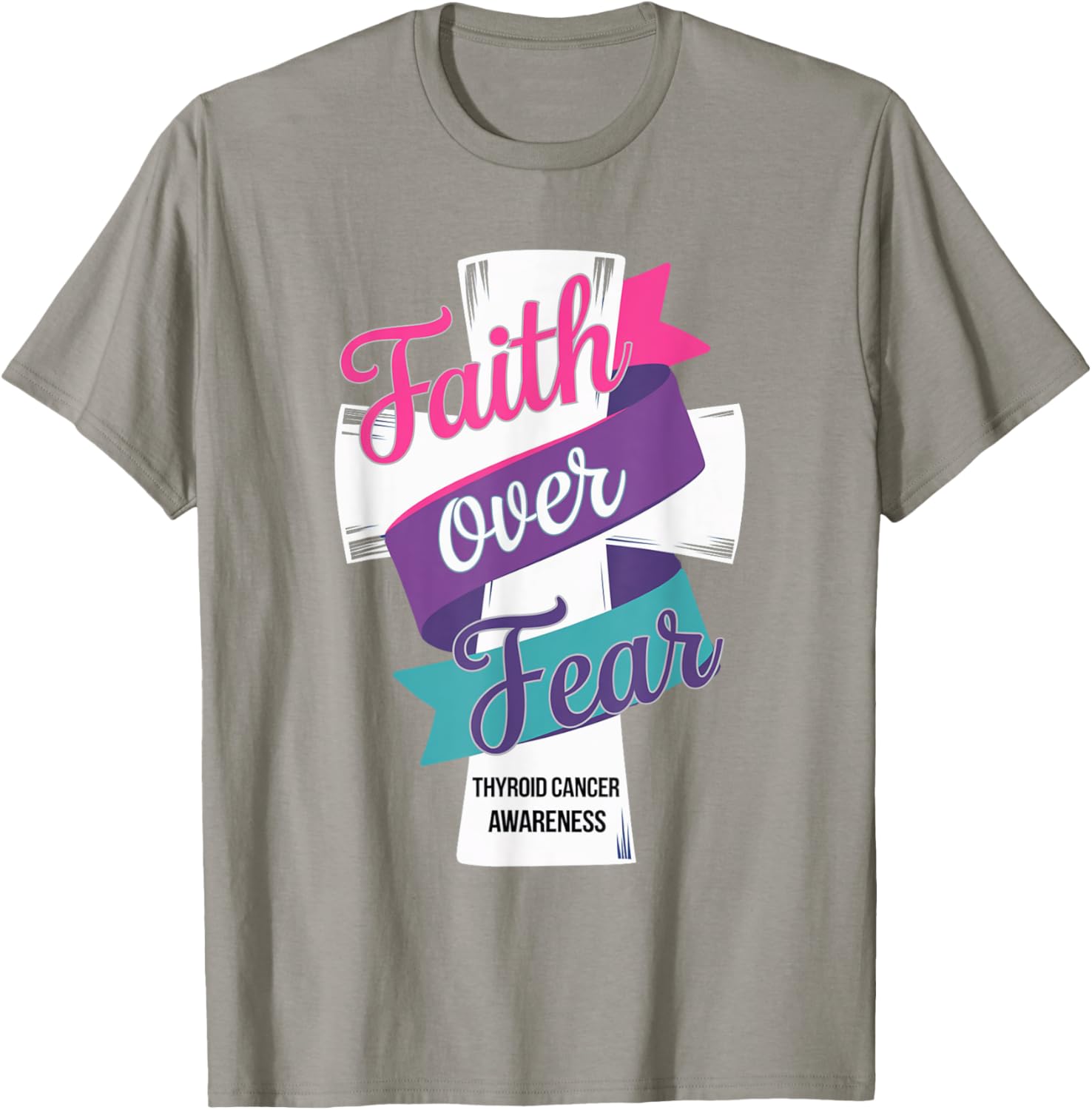 Faith Over Fear Thyroid Cancer Awareness T-Shirt for Hopeful Support - 22