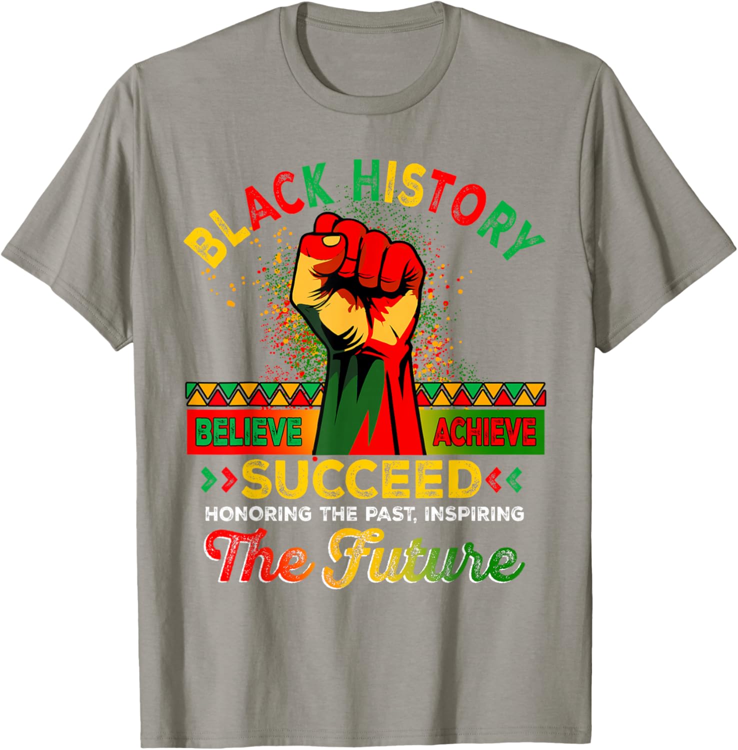 Believe Achieve Succeed African Freedom T-Shirt for Black History Month - 10