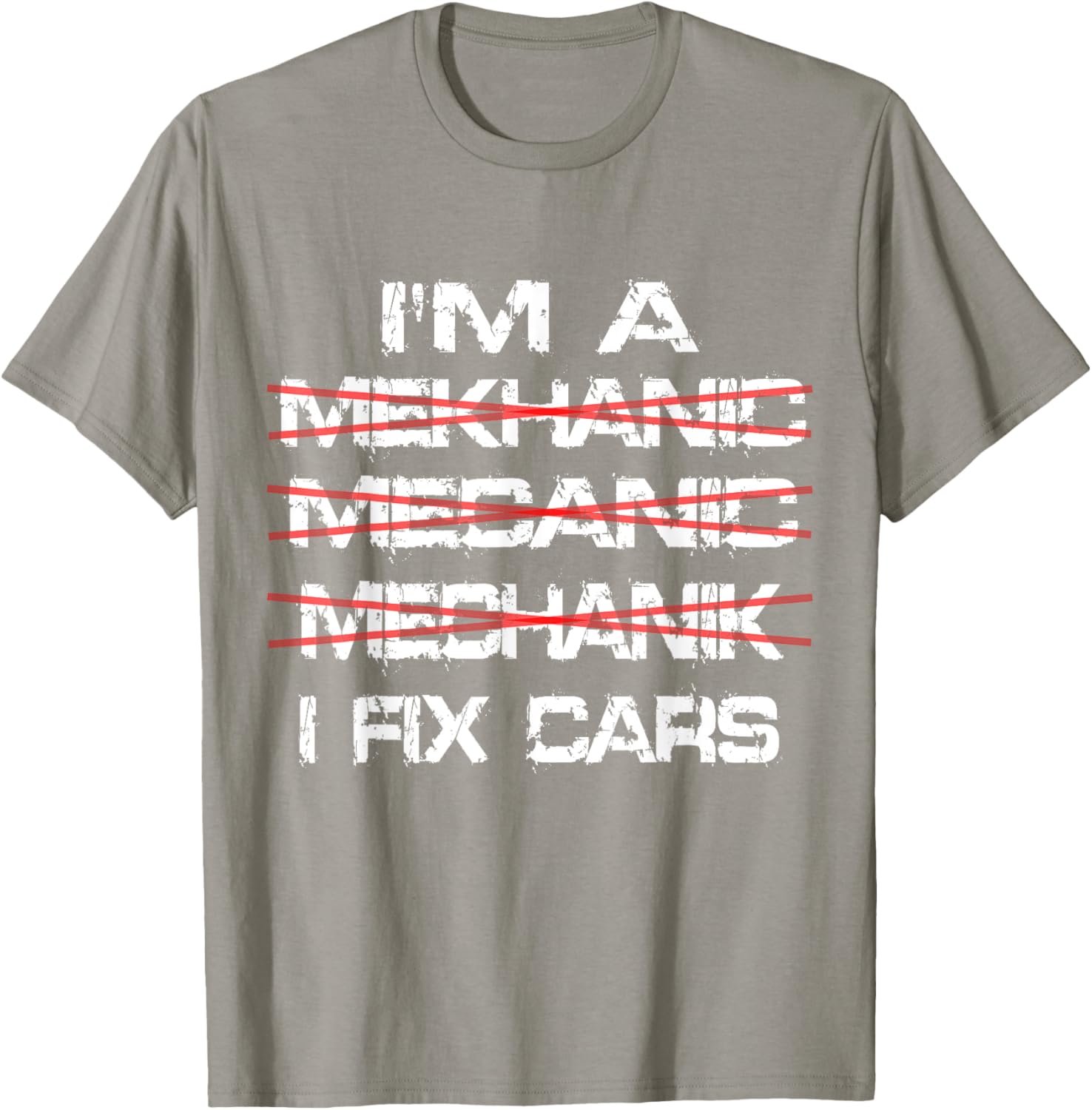 Funny I'm a Mekhanic T-Shirt for Car Lovers and Mechanics - 7