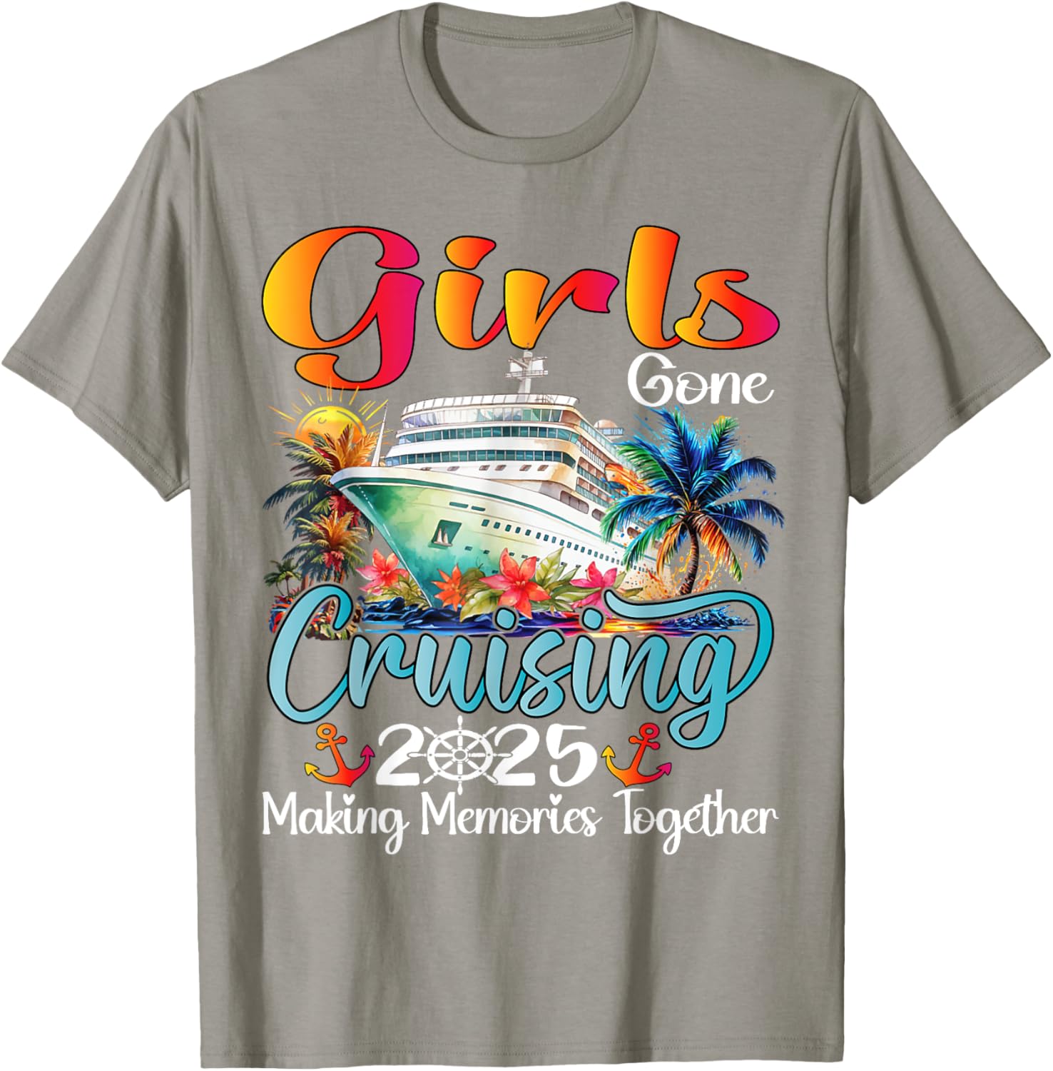 Girls Gone Cruising 2025 Matching T-Shirt for Friends Vacation Fun - 26