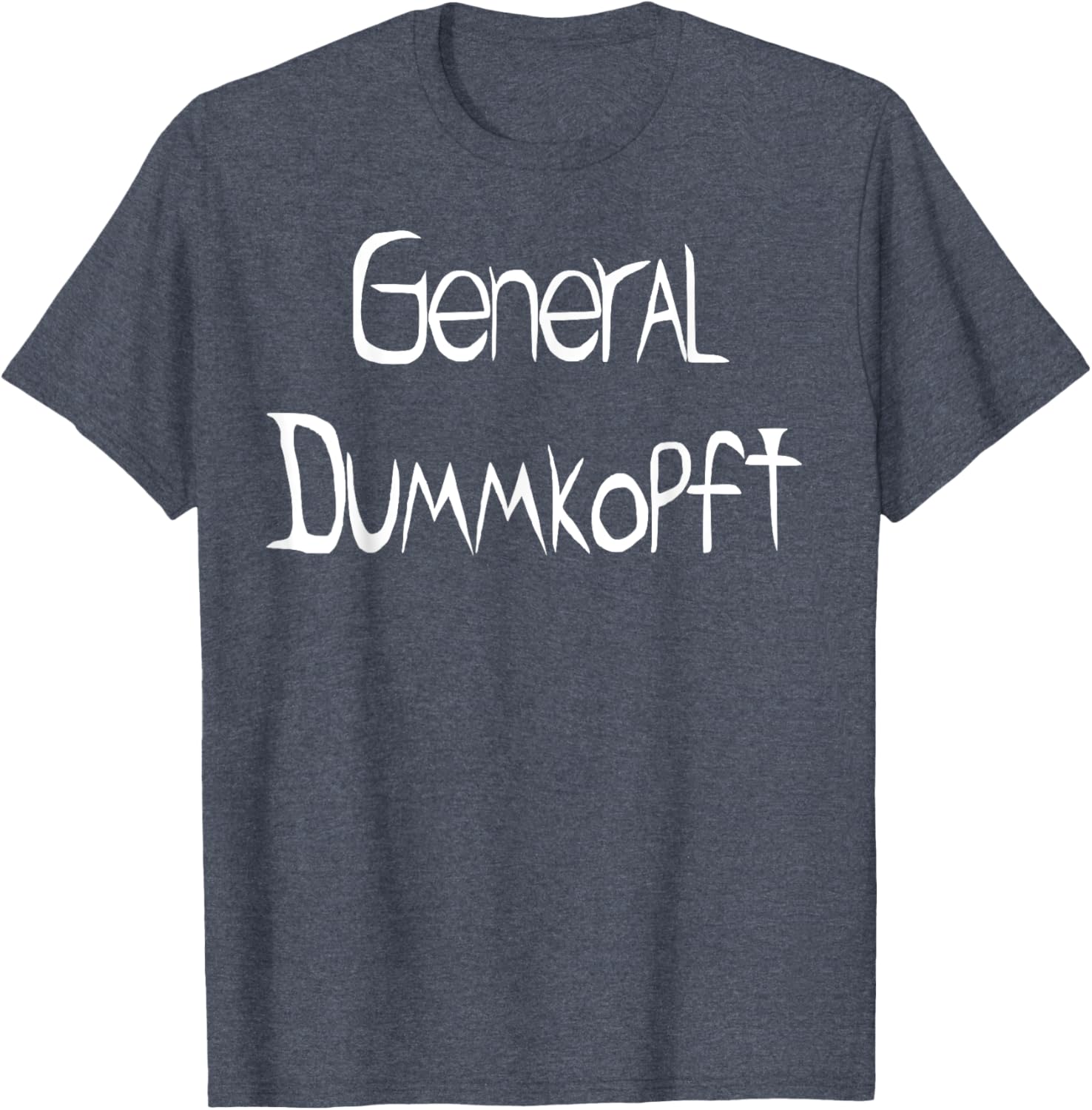 General Dummkopft T-Shirt for Fun and Comfort - Perfect Casual Wear - 5