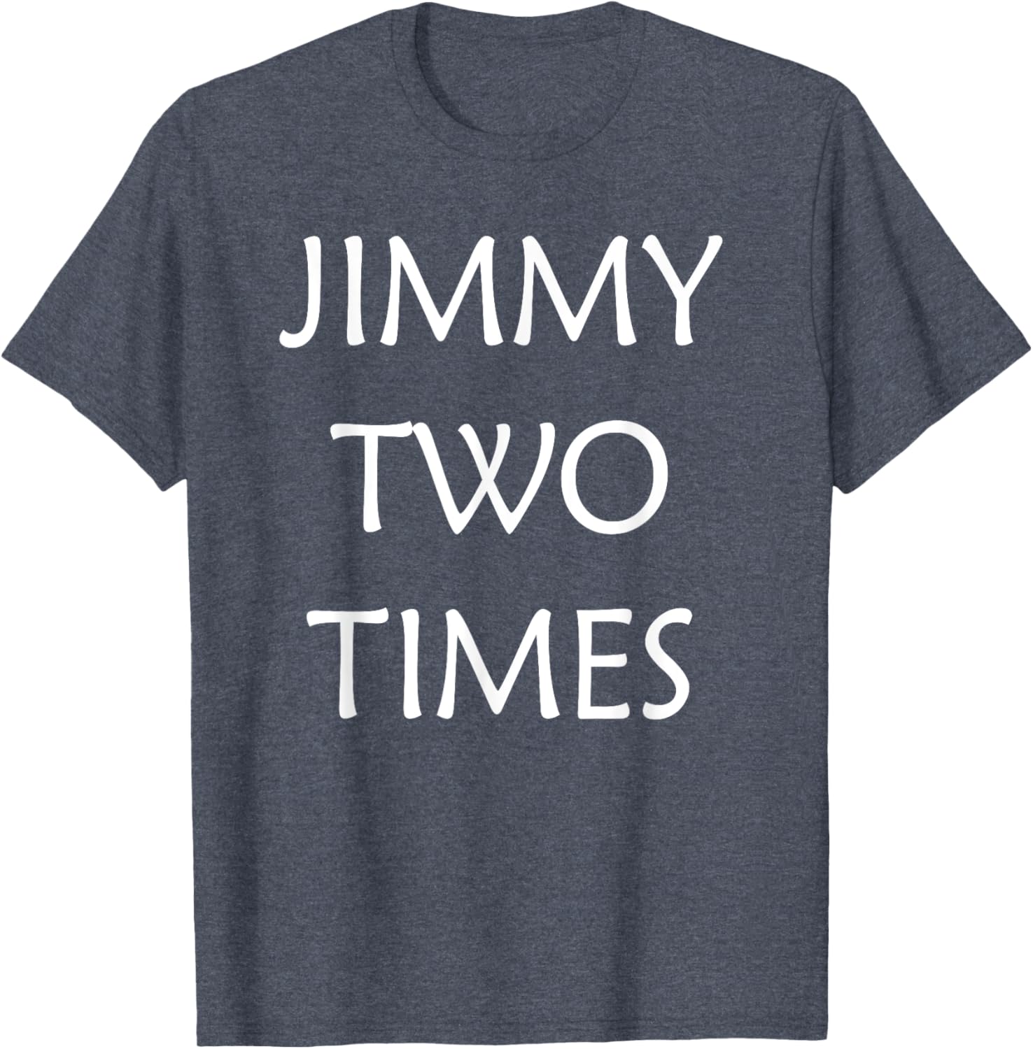 Jimmy Two Times T-Shirt for Stylish Casual Wear - Unique Graphic Tee - 10
