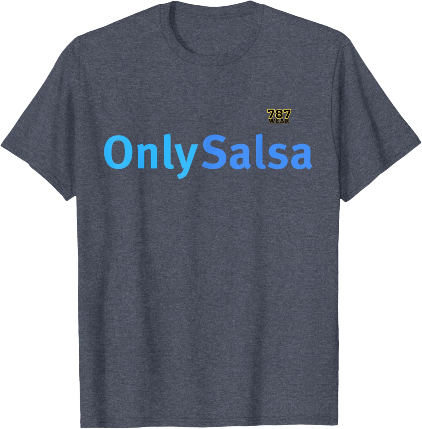 OnlySalsa T-Shirt for Dance Lovers - Stylish and Comfortable Apparel - 15