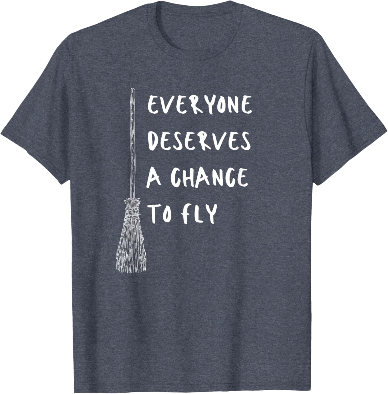 Everyone Deserves A Chance To Fly Inspirational T-Shirt for All Ages - 2