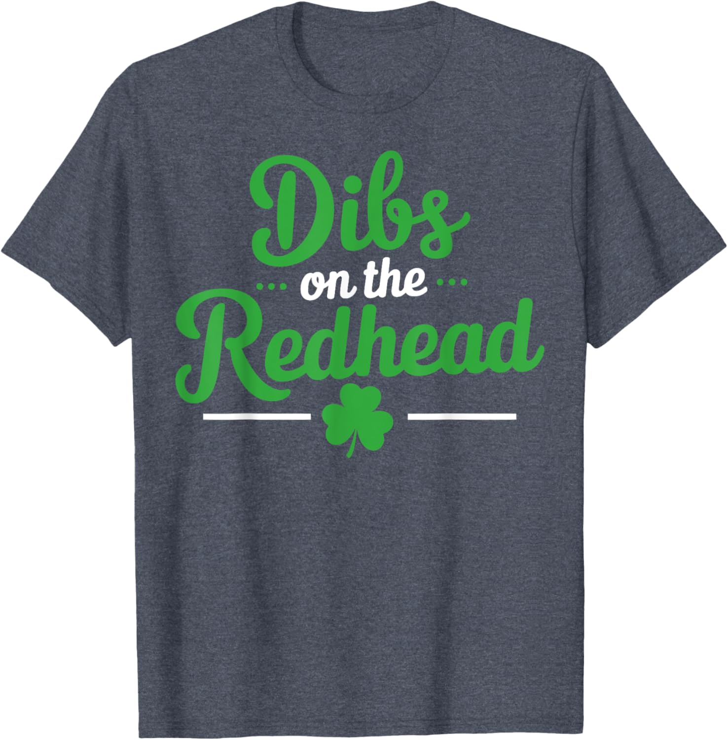Dibs on the Redhead Funny Irish Shamrock T-Shirt for St. Patrick's Day - 5