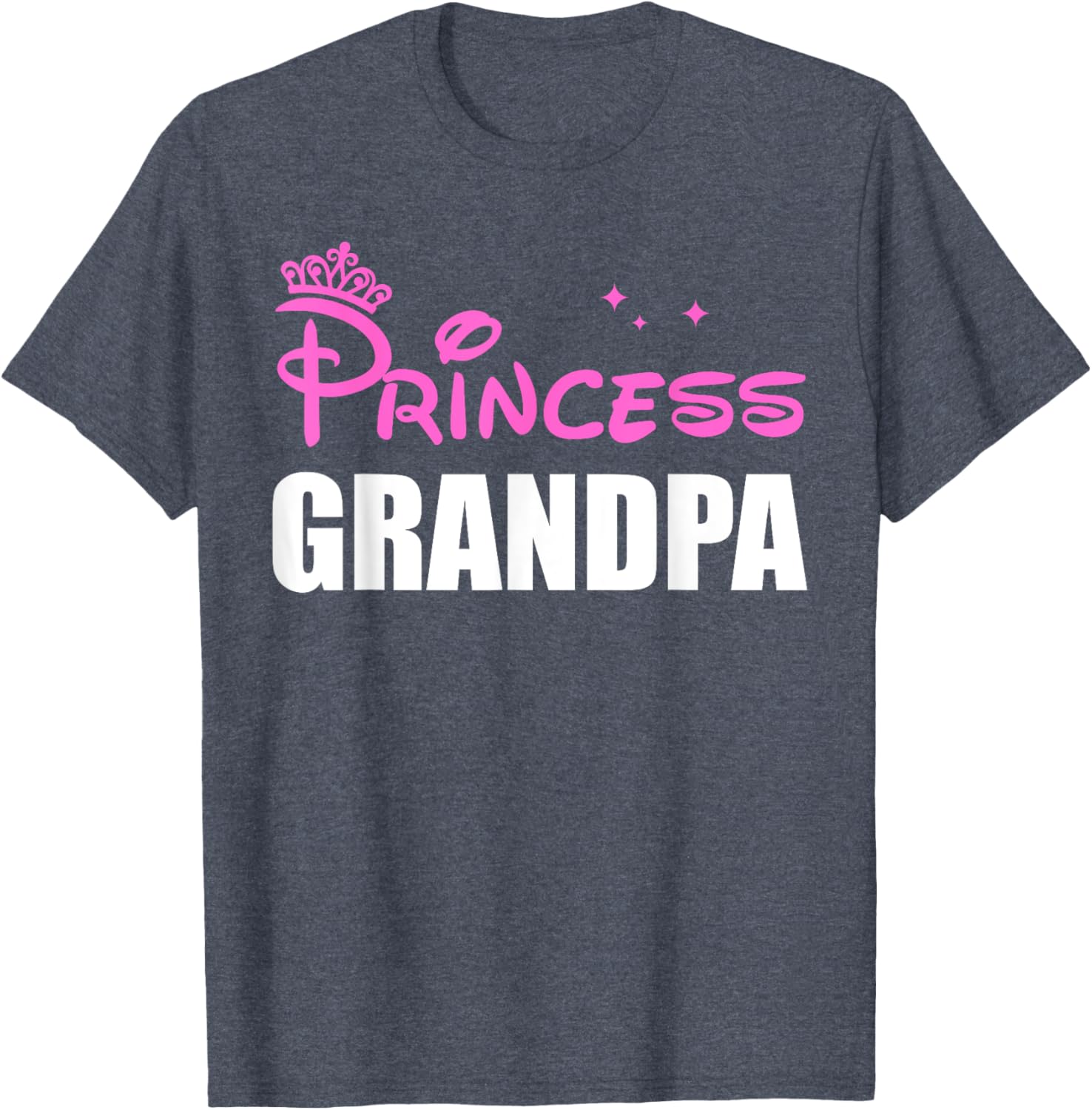 Granddaughter Princess Grandpa T-Shirt for Father's Day Gift - 18