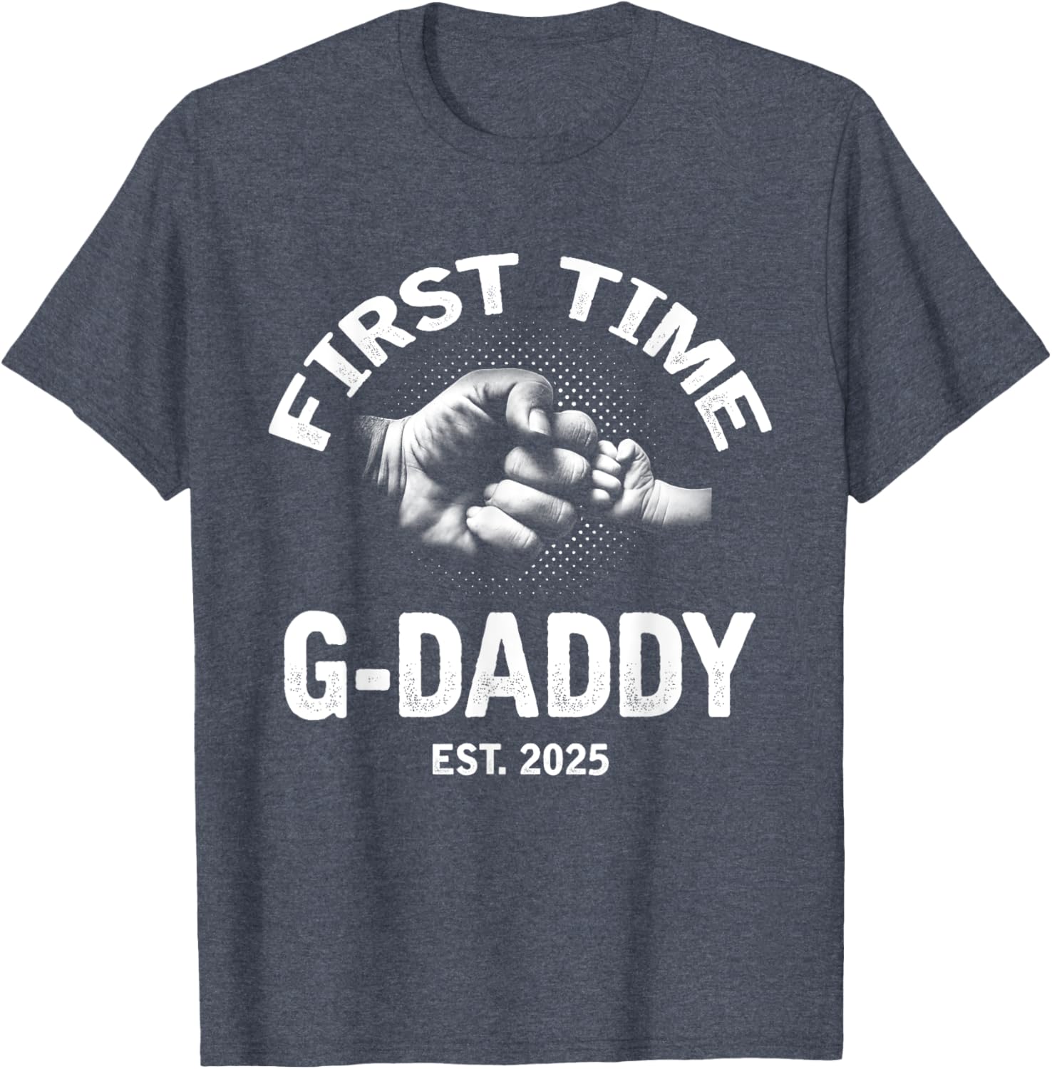 First Time G-Daddy 2025 Father's Day Vintage T-Shirt for Proud Dads - 15