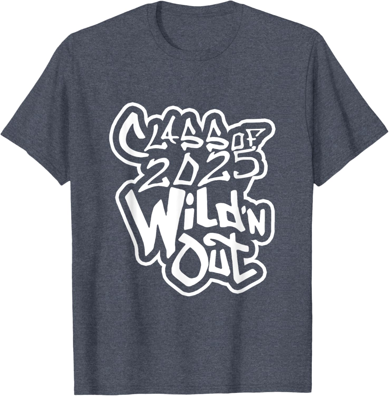 Class of 2025 Wild'n Out T-Shirt for Trendy Graduation Style - 9